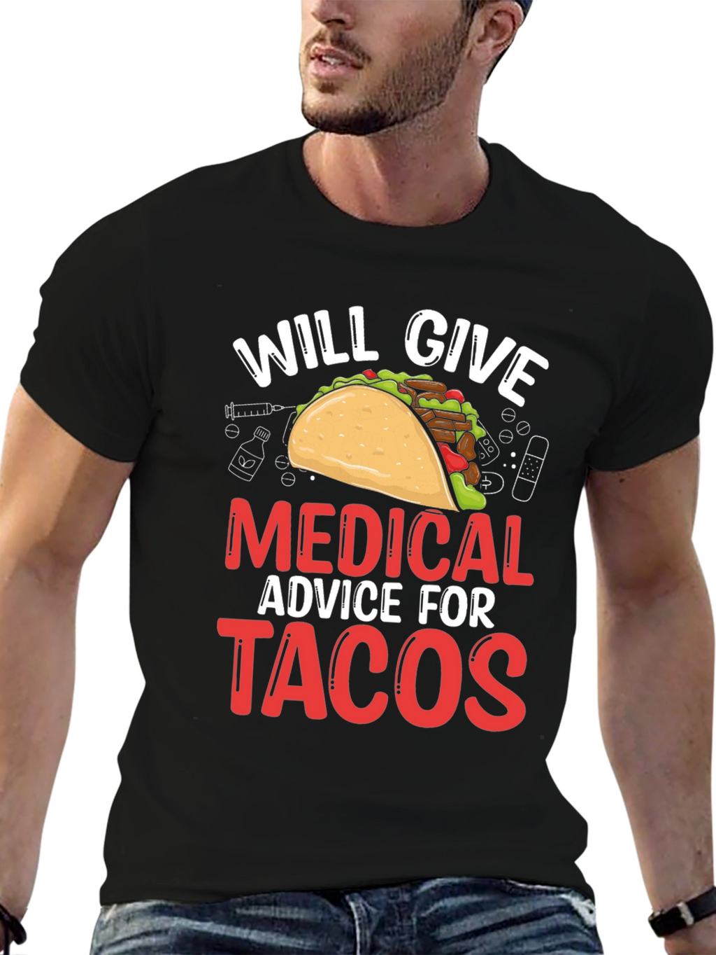 Will Give Medical Advice For Tacos T-Shirt