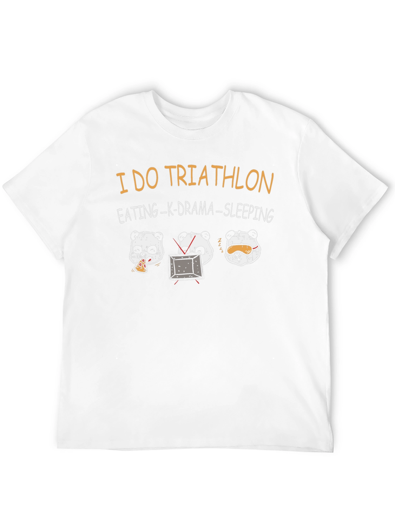 I Do Triathlon Panda Eating K-Drama Sleeping T-Shirt