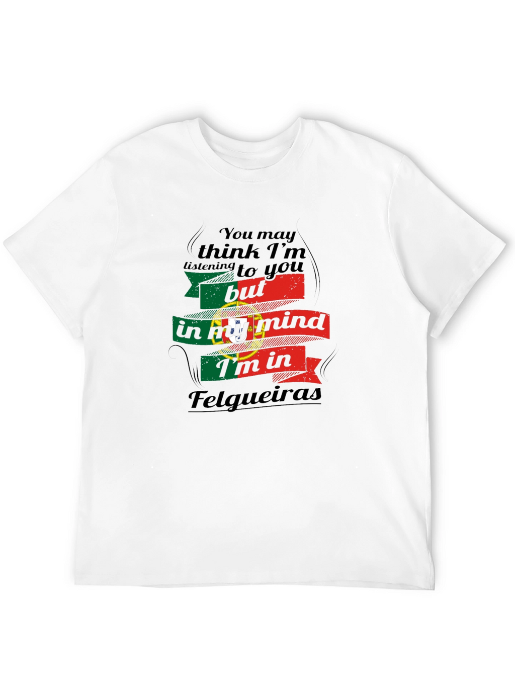 Felgueiras Portugal Mind T-Shirt Cool Souvenir Tee