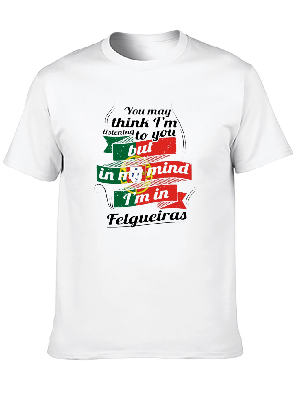 Felgueiras Portugal Mind T-Shirt Cool Souvenir Tee
