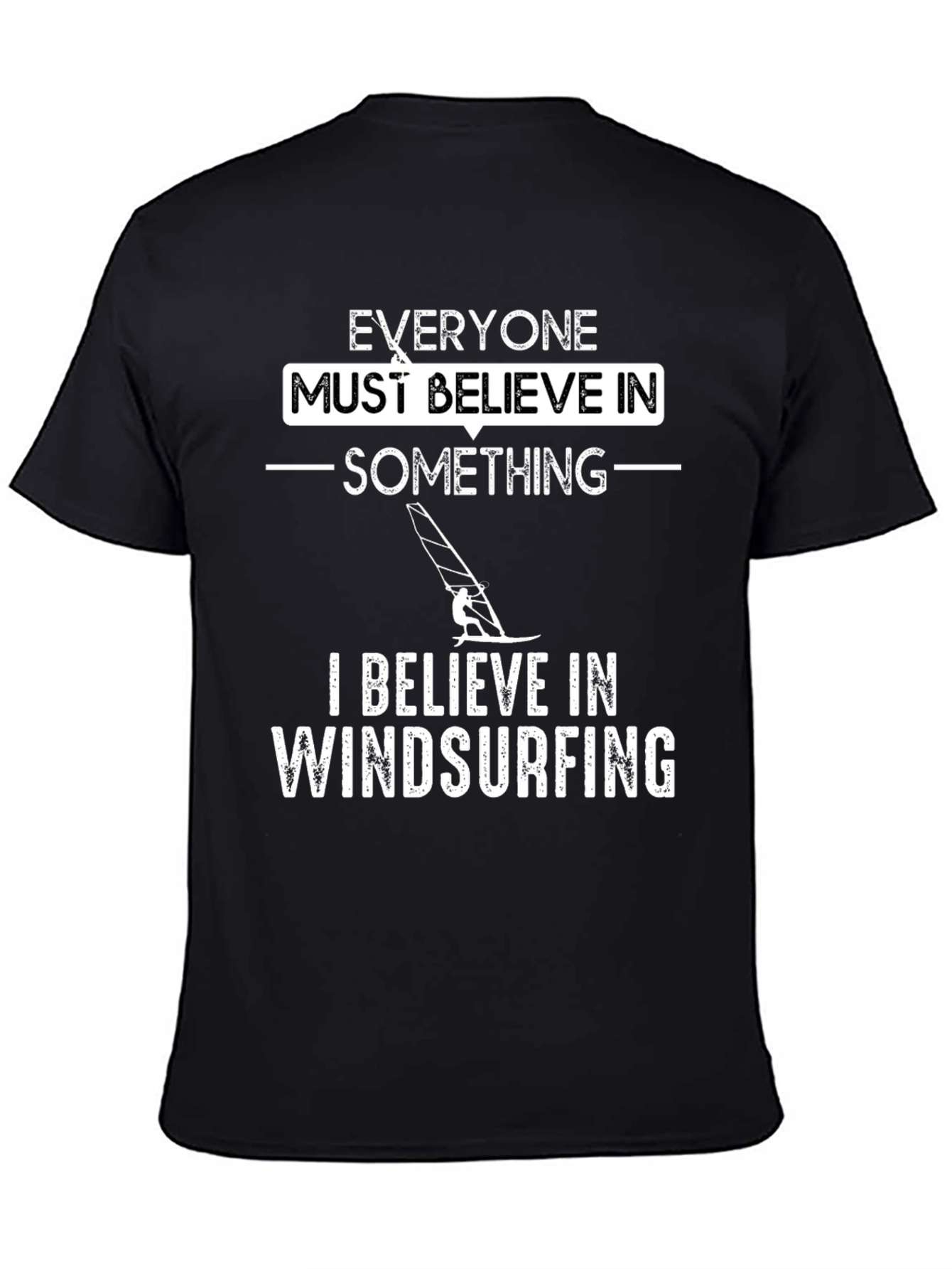 Windsurfing Belief T-Shirt - Unique Design Tee