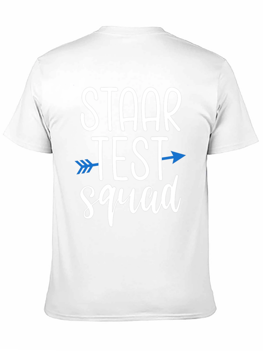 STAAR Test Squad T-Shirt