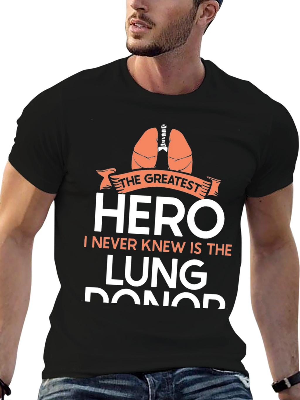 Greatest Hero Lung Donor Graphic Tee