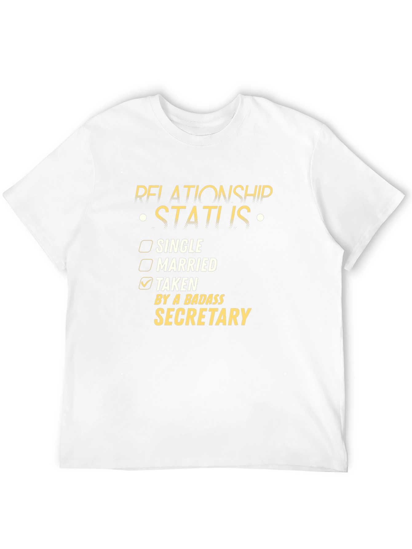 Taken By A Badass Secretary T-Shirt