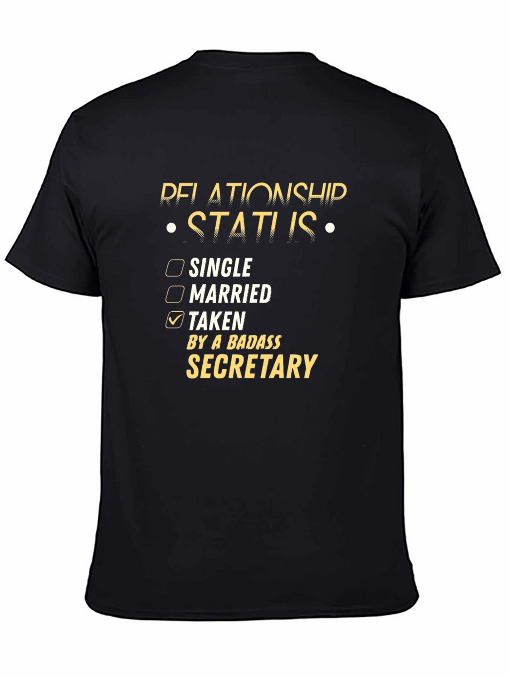 Taken By A Badass Secretary T-Shirt