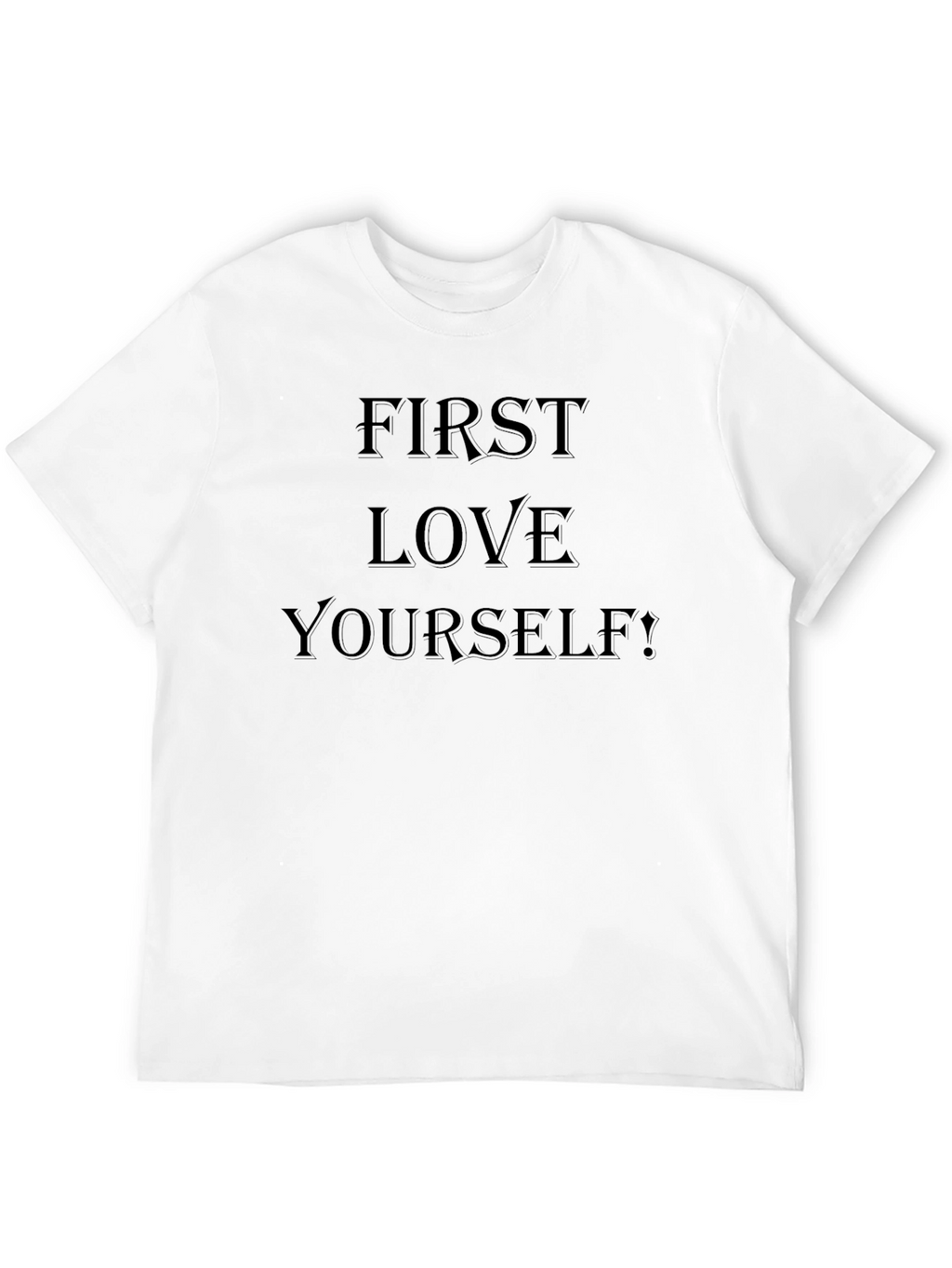 First Love Yourself! Black Graphic Tee