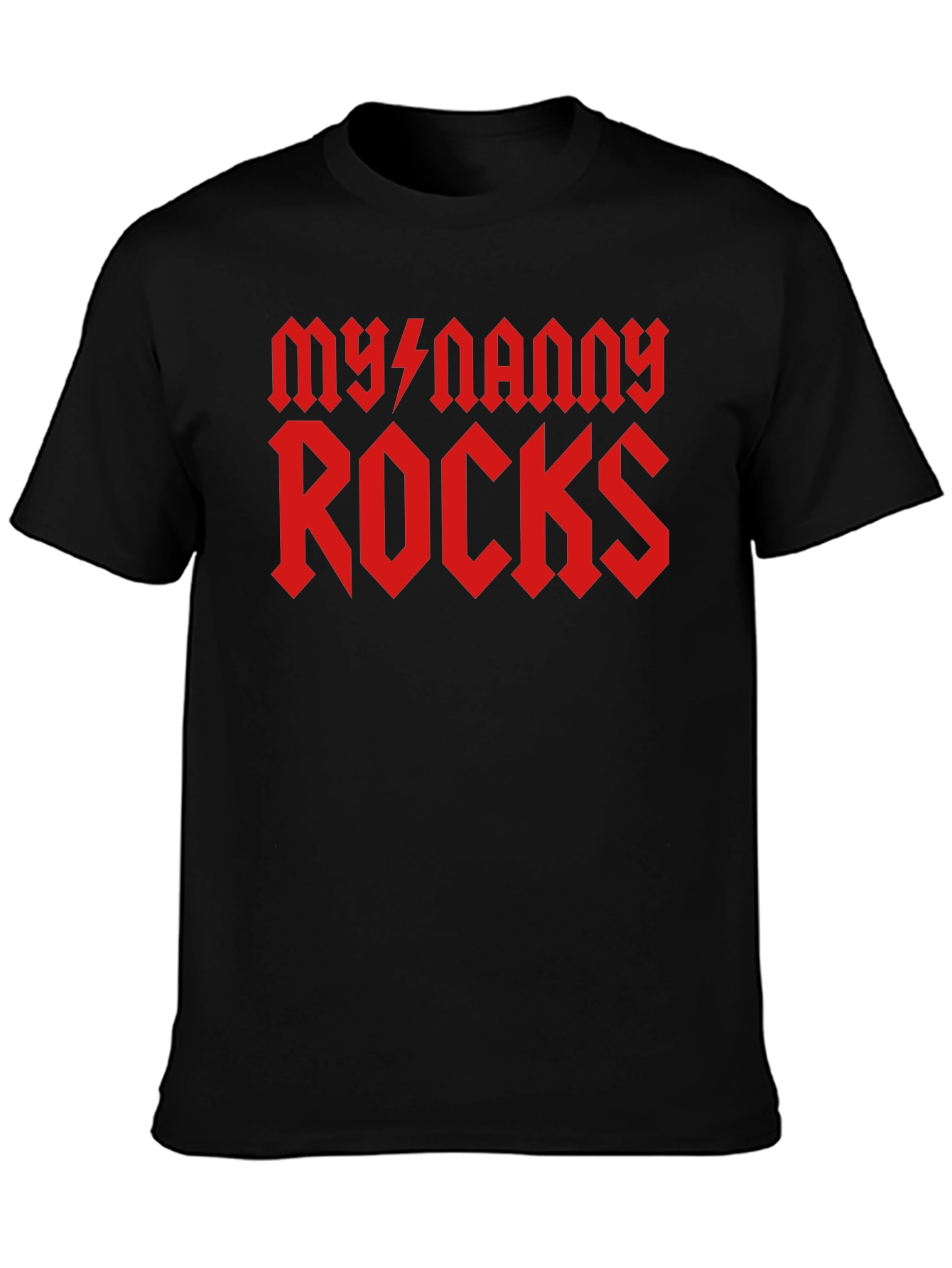 My Nanny Rocks T-Shirt