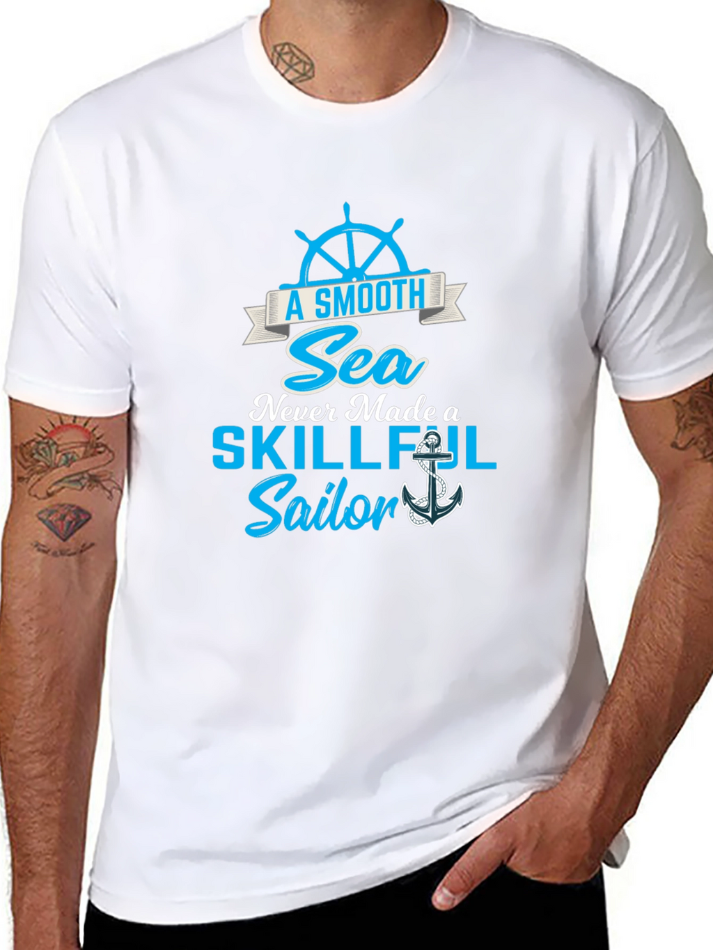 Smooth Sea Never Made a Skillful Sailor Tee