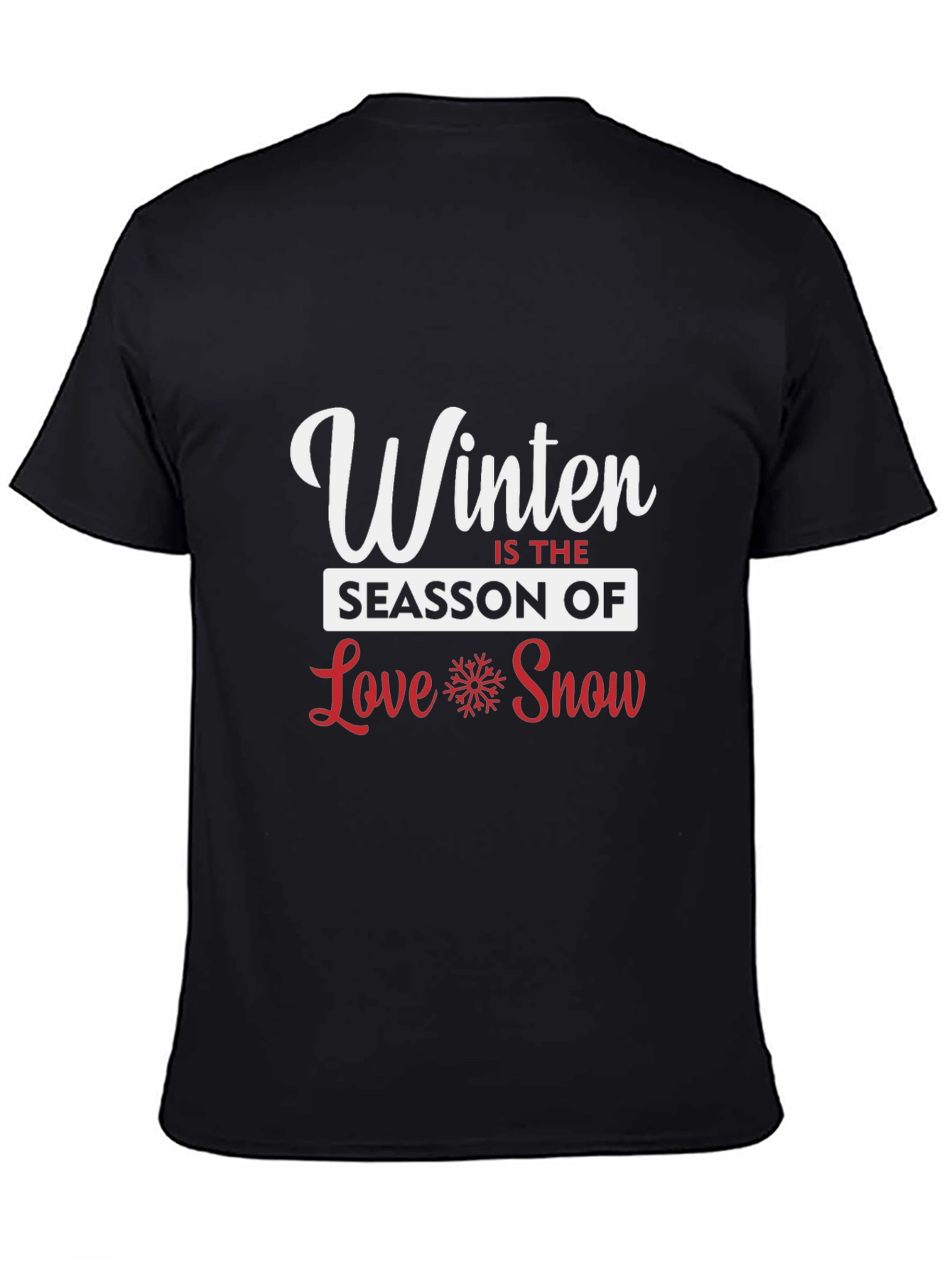 Winter Season Love Snow Graphic Tee