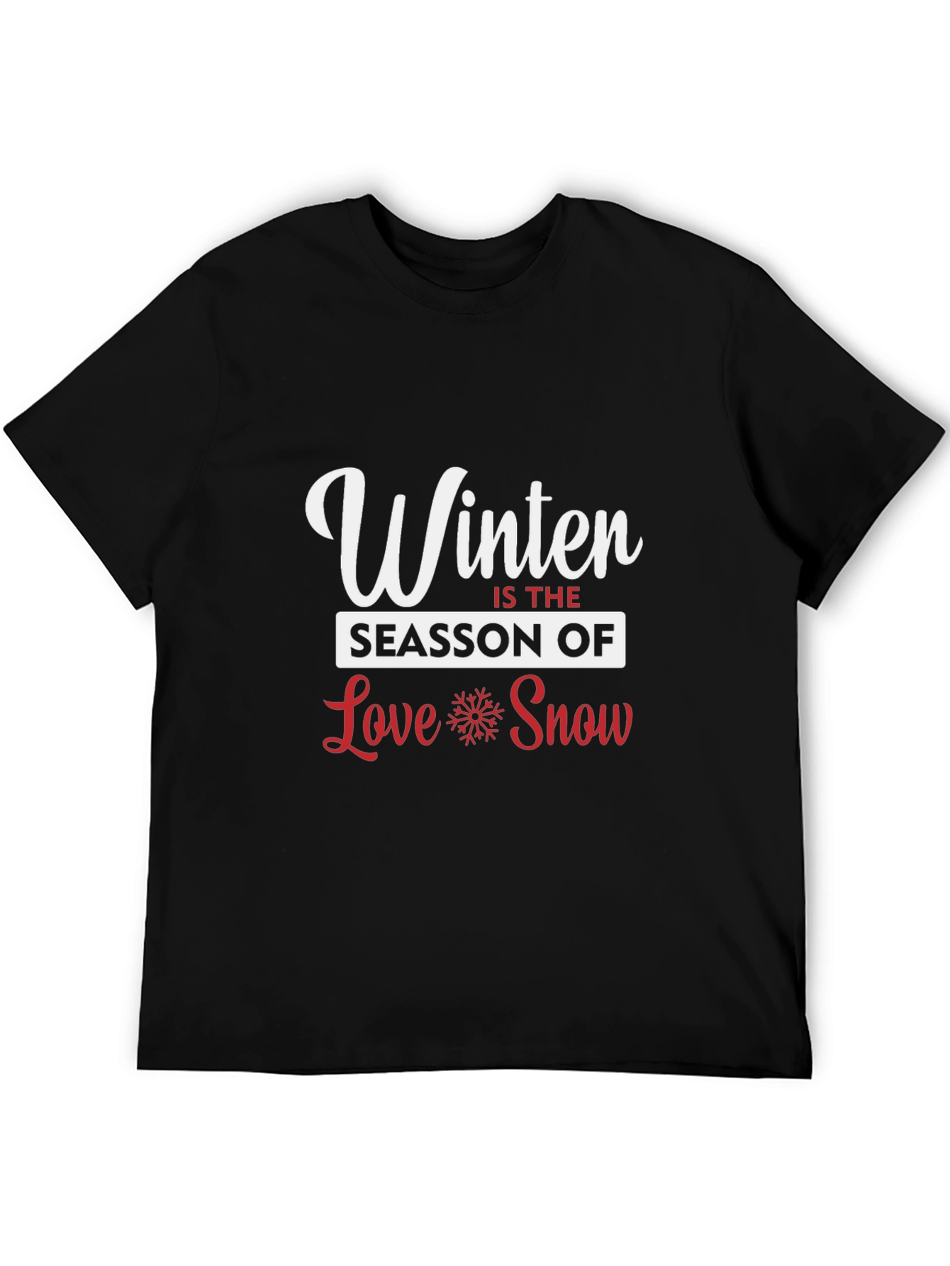 Winter Season Love Snow Graphic Tee
