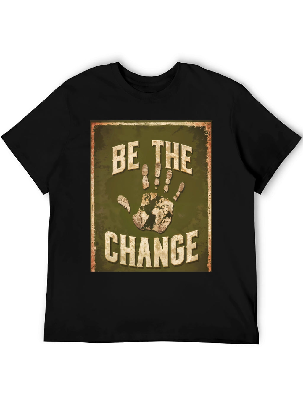 Be the Change Earth Hand T-Shirt