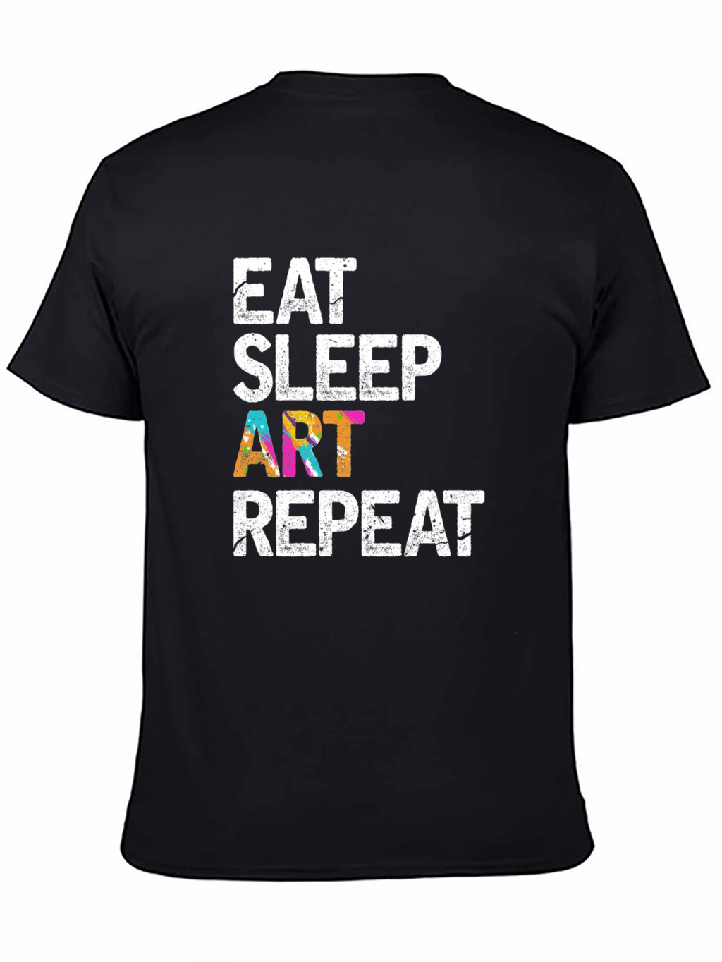 Eat Sleep Art Repeat Graphic T-Shirt