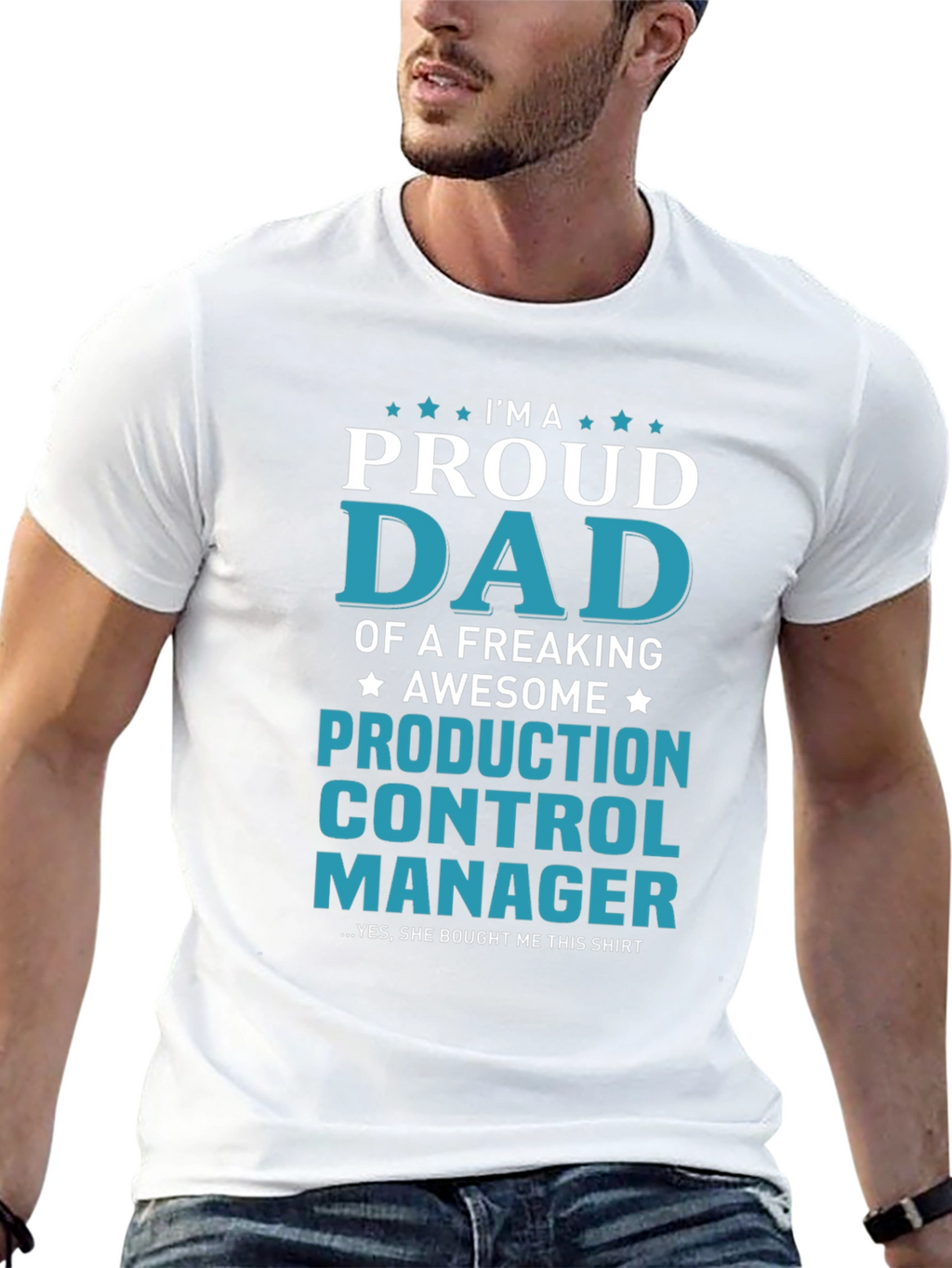 Proud Dad Production Control Manager T-Shirt
