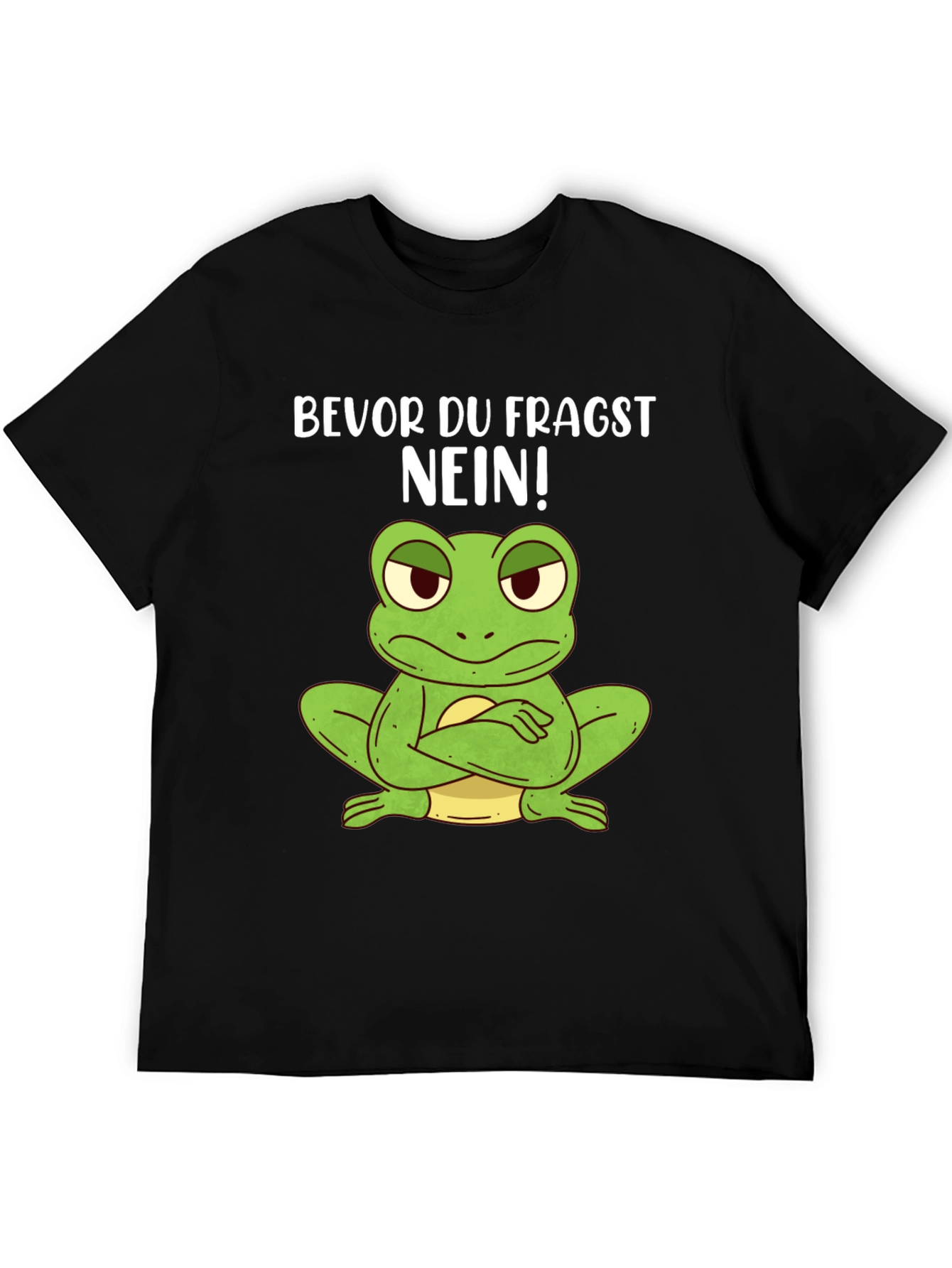 Funny Frog T-Shirt - Bevor Du Fragst NEIN!