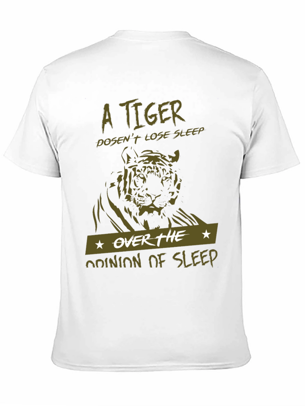 A Tiger Doesnt Lose Sleep Black T-Shirt