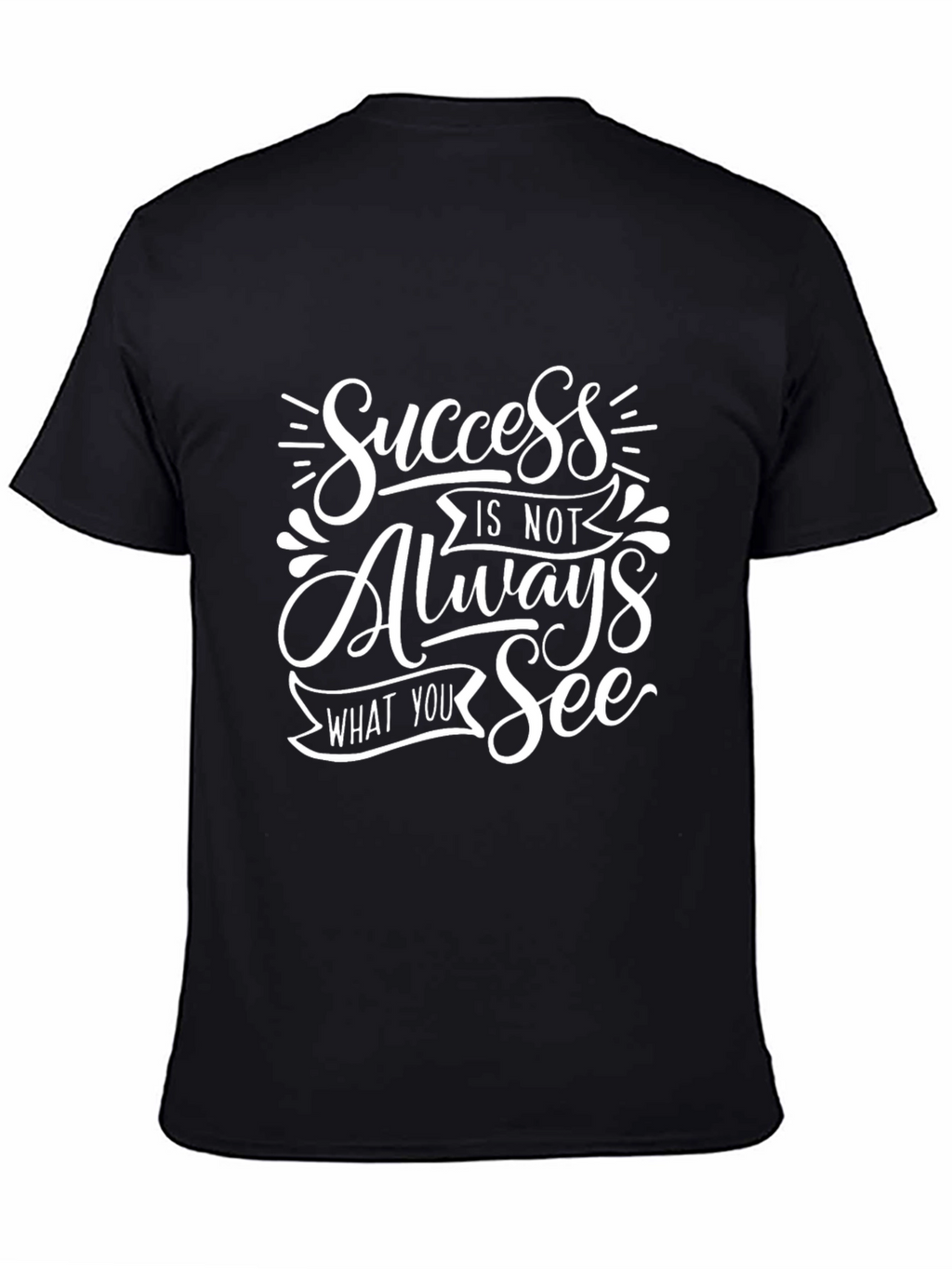Success T-Shirt - Motivational Graphic Tee
