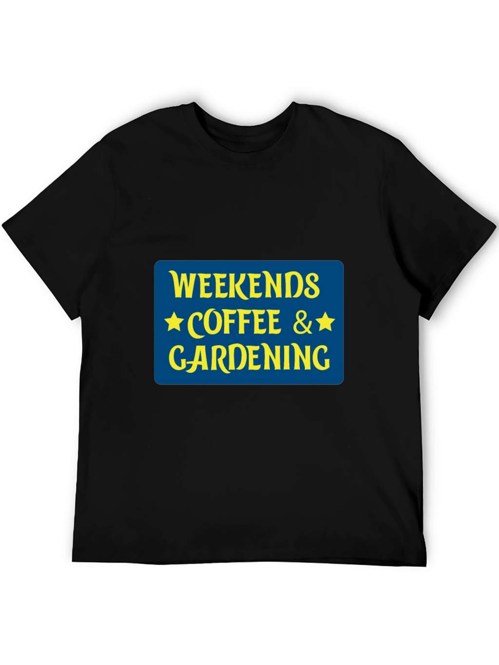 Weekends Coffee & Gardening T-Shirt