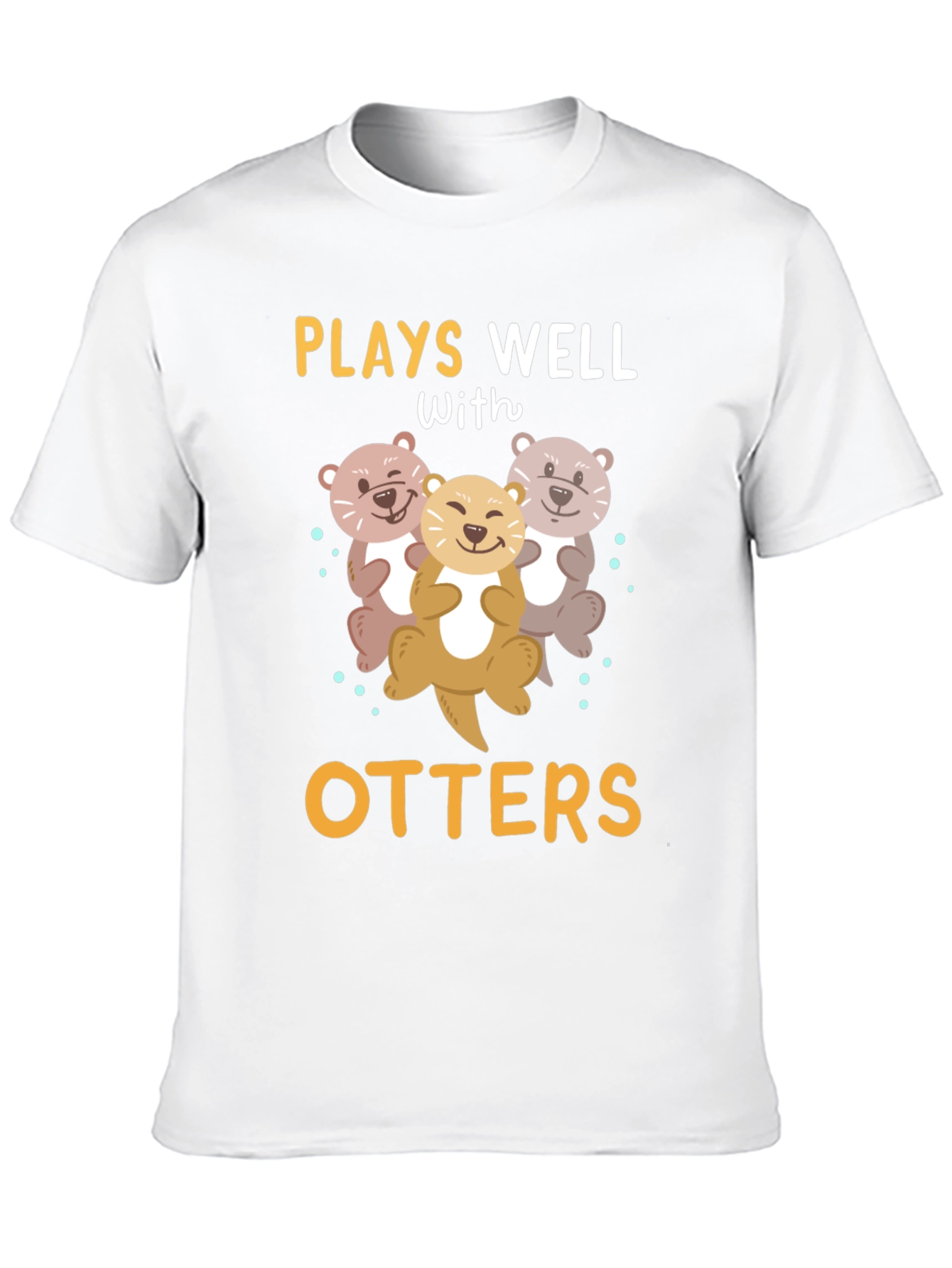 Plays Well With Otters T-Shirt
