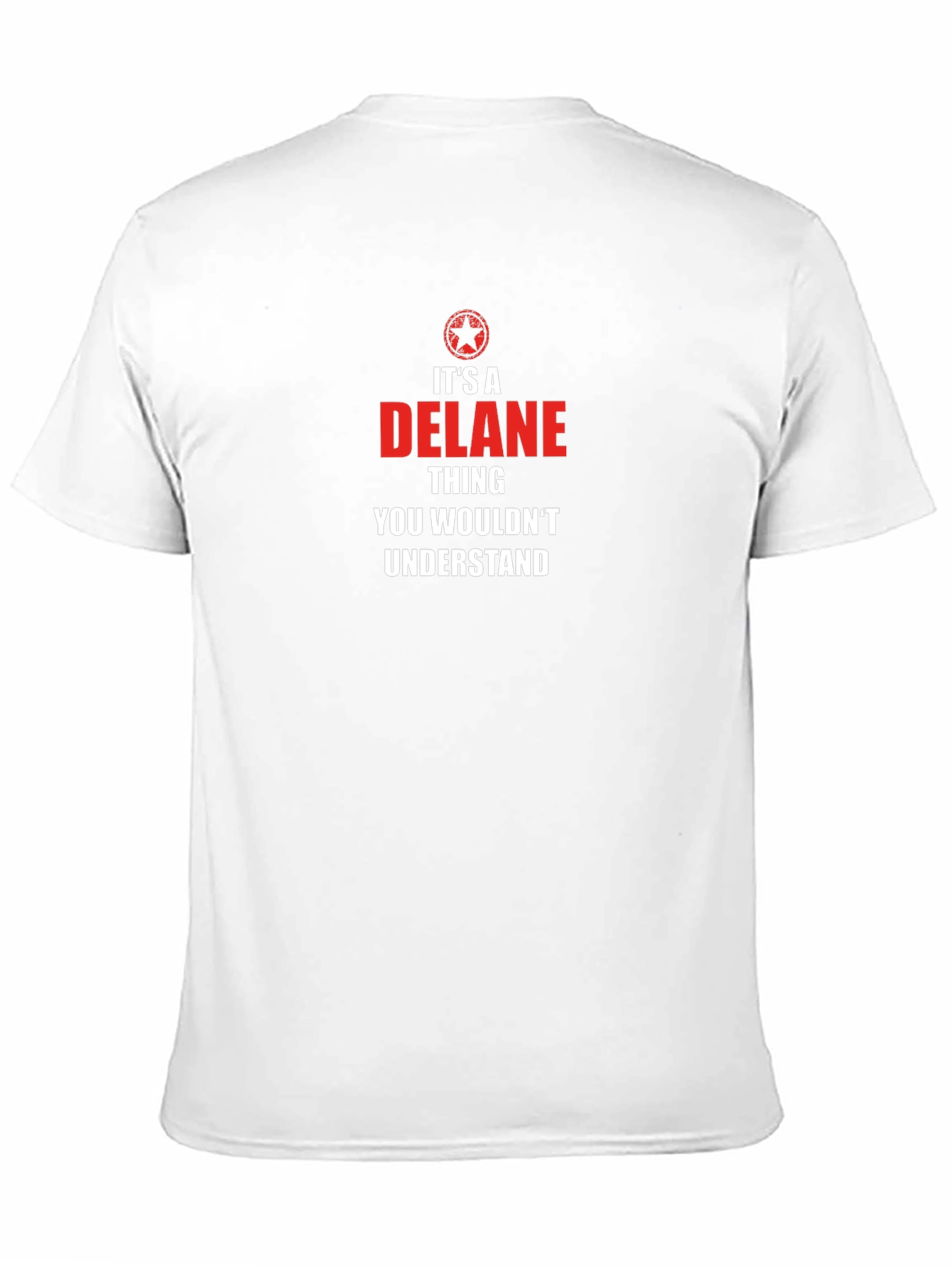 Its A Delane Thing T-Shirt Funny Novelty Gift