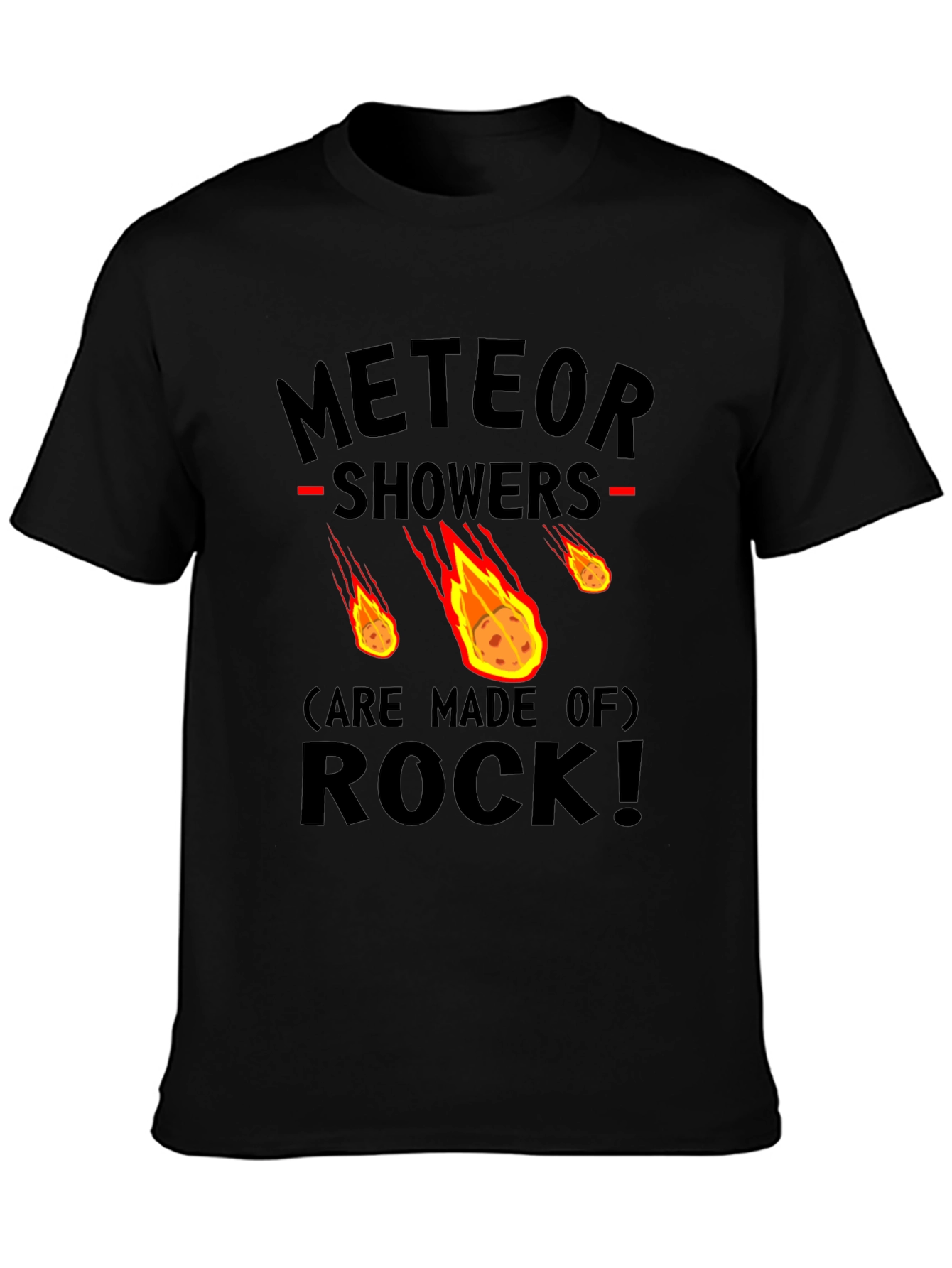 Meteor Showers Made of Rock Graphic Tee