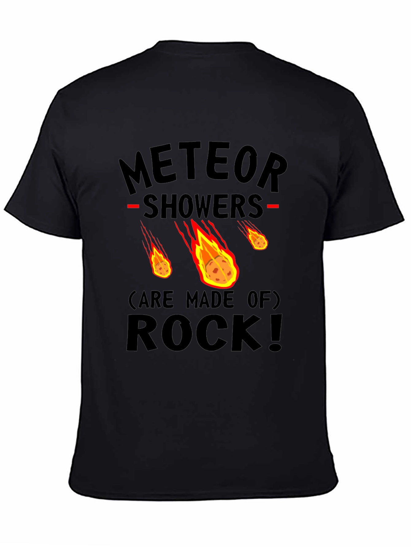 Meteor Showers Made of Rock Graphic Tee