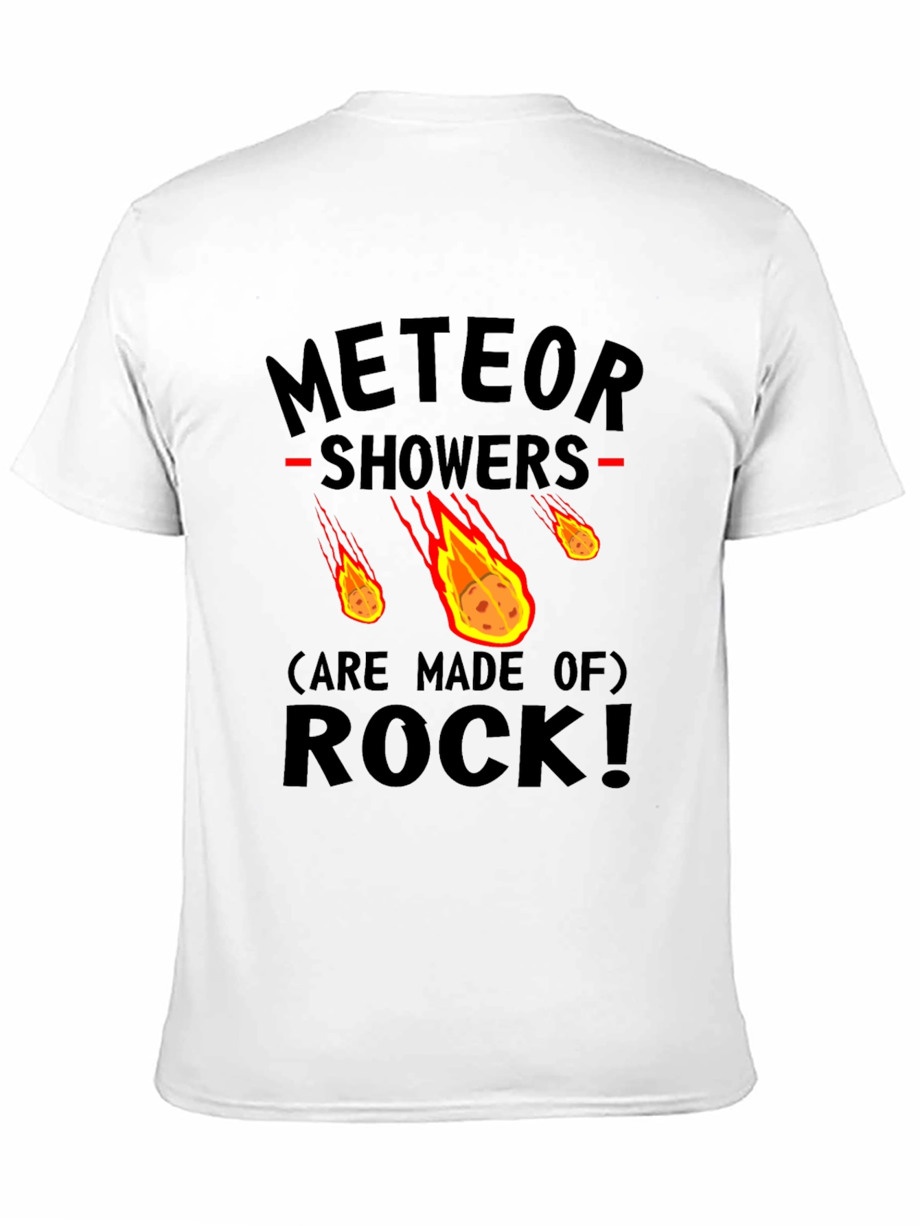 Meteor Showers Made of Rock Graphic Tee