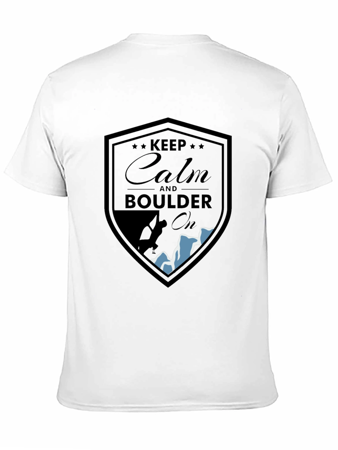 Keep Calm Boulder On T-Shirt