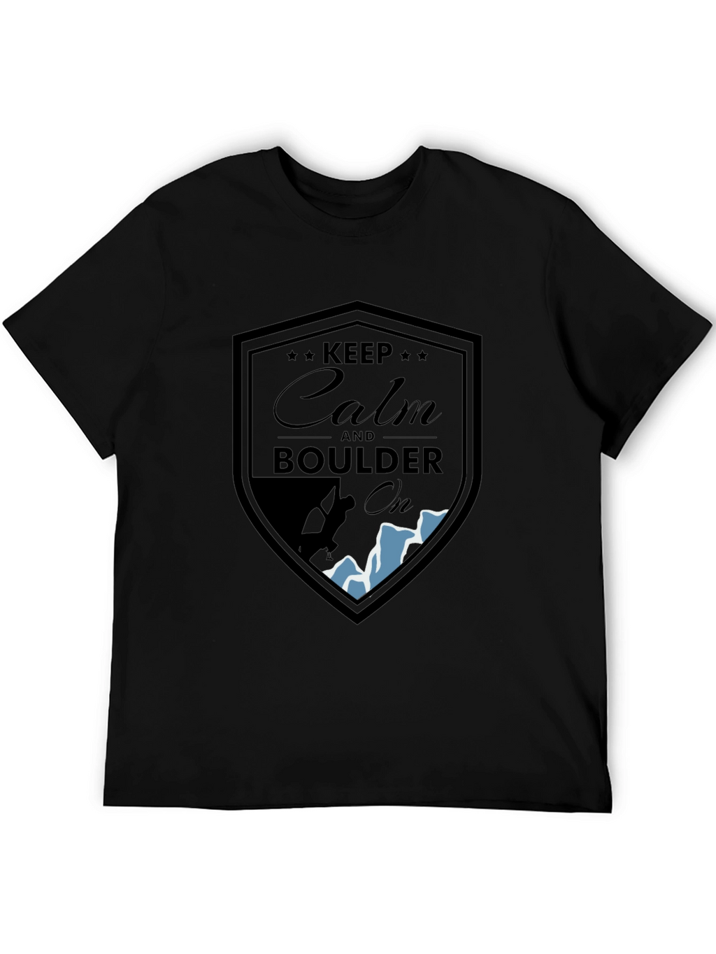 Keep Calm Boulder On T-Shirt