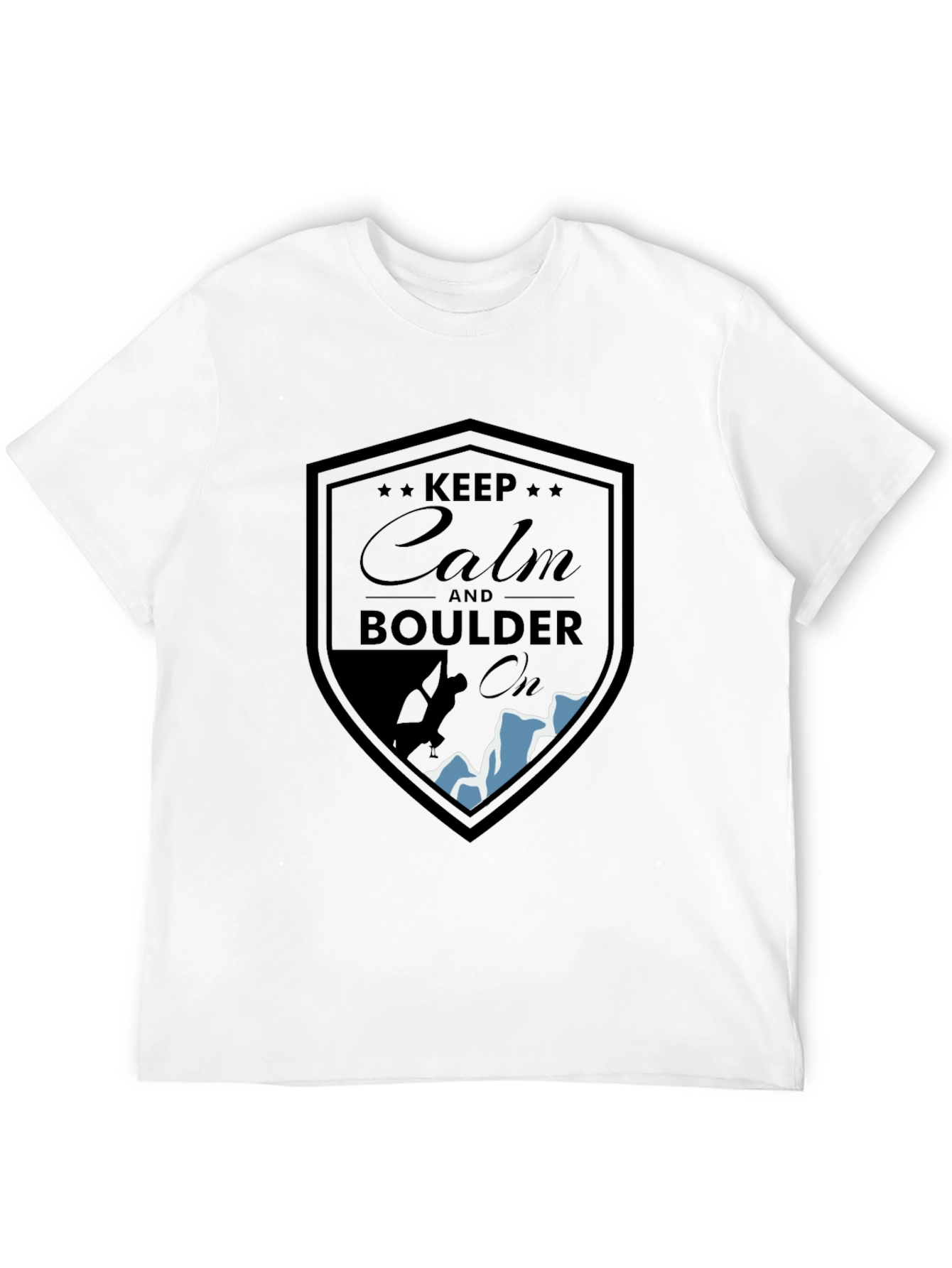 Keep Calm Boulder On T-Shirt