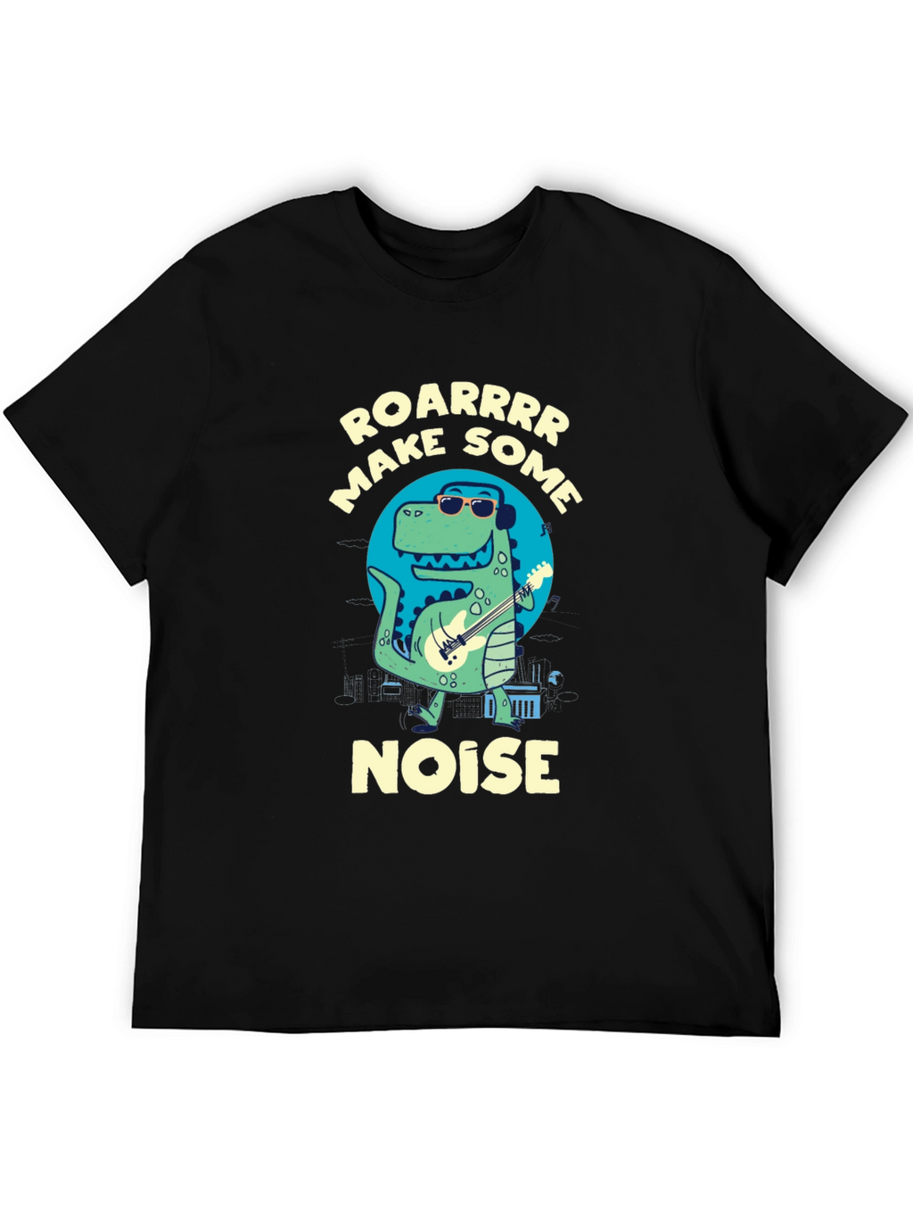 Roarrrr Make Some Noise Dino T-Shirt