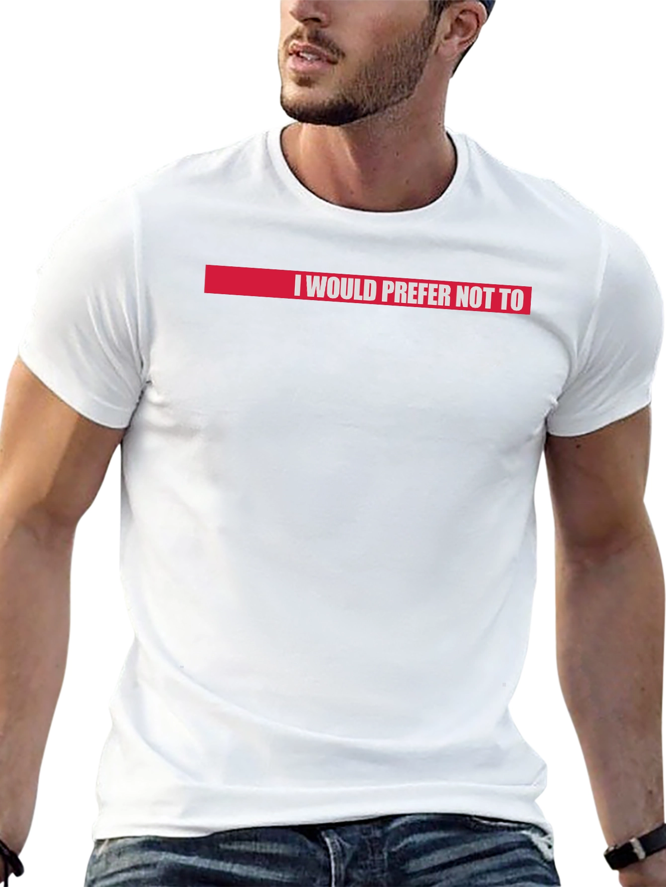 I Would Prefer Not To T-Shirt Red Accent