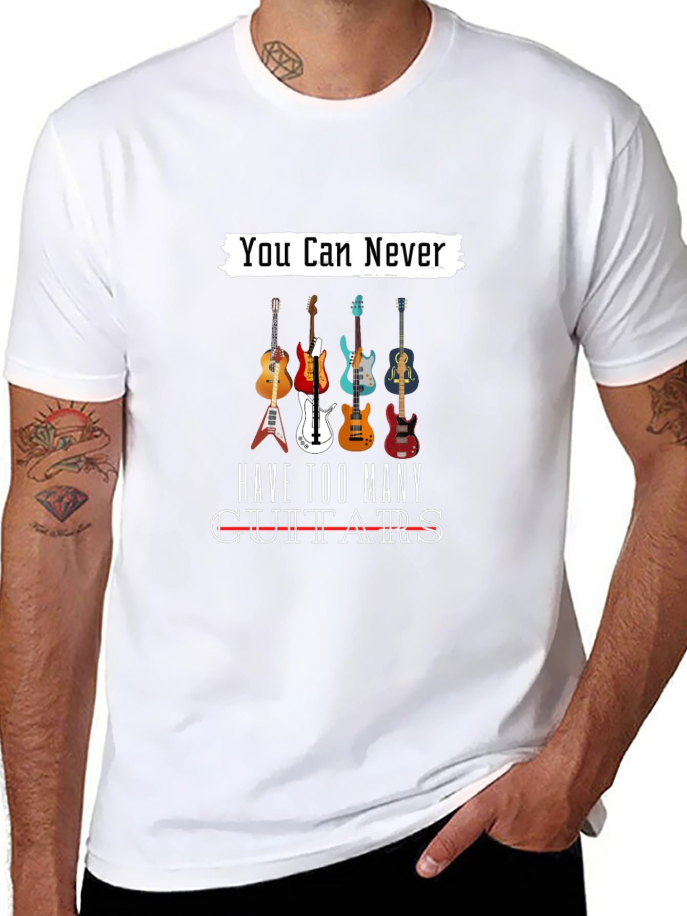 You Can Never Have Too Many Guitars T-Shirt