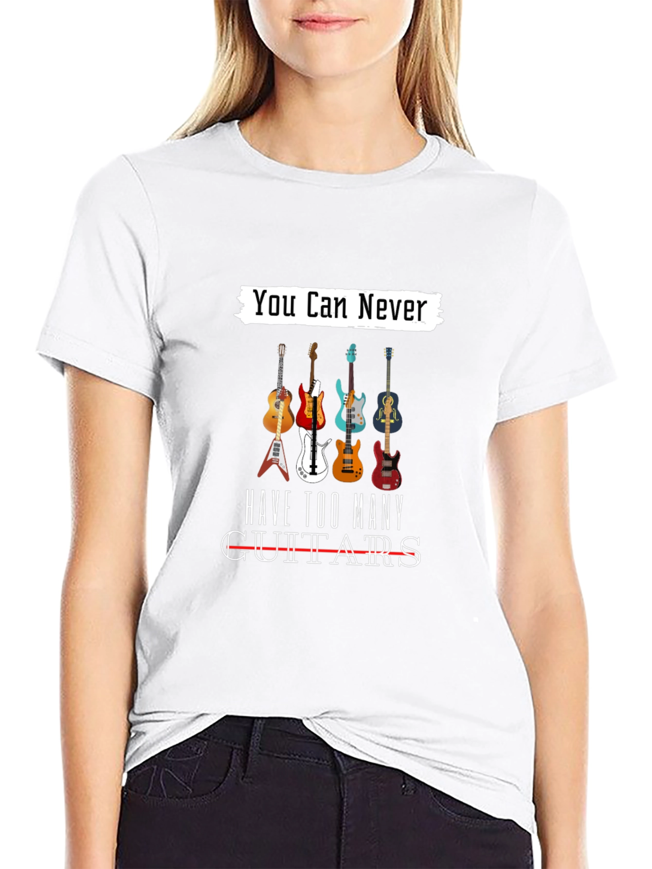 You Can Never Have Too Many Guitars T-Shirt