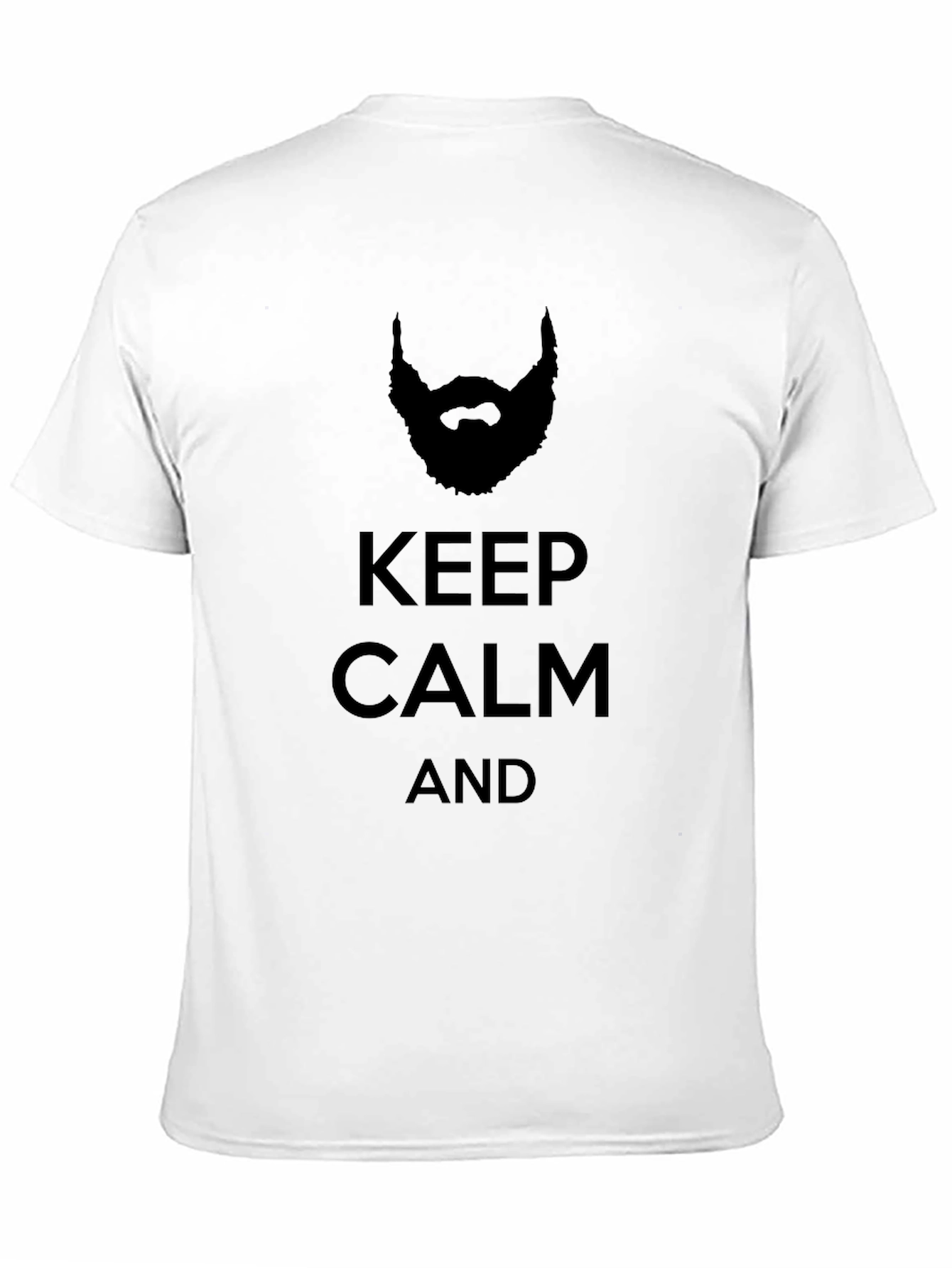Keep Calm Beard Graphic Tee - Mens Casual Shirt