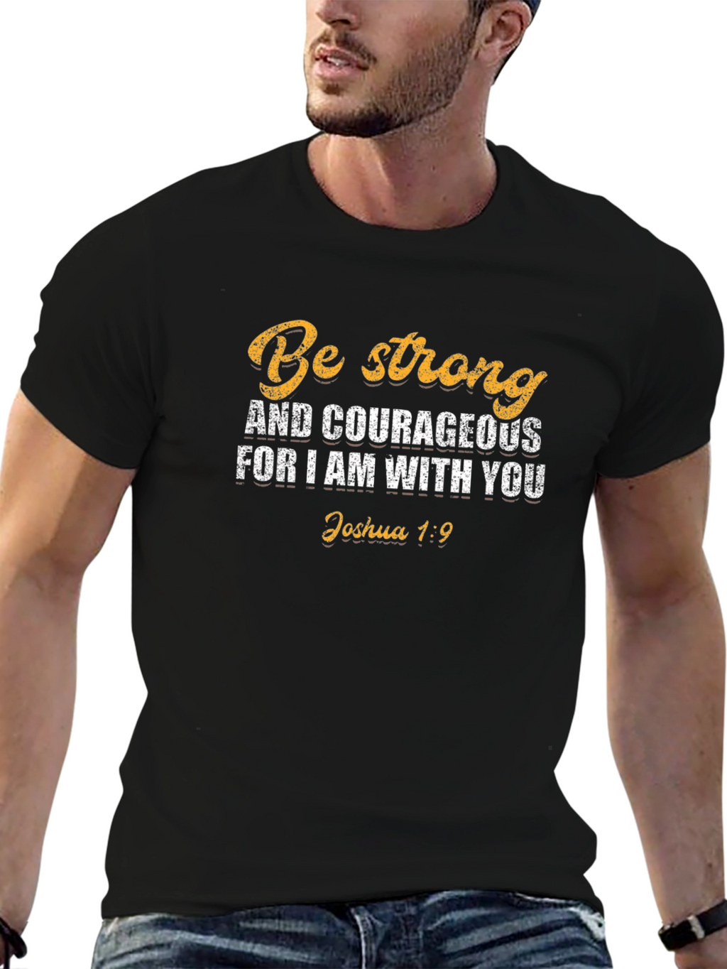 Be Strong & Courageous T-Shirt Christian Faith Tee