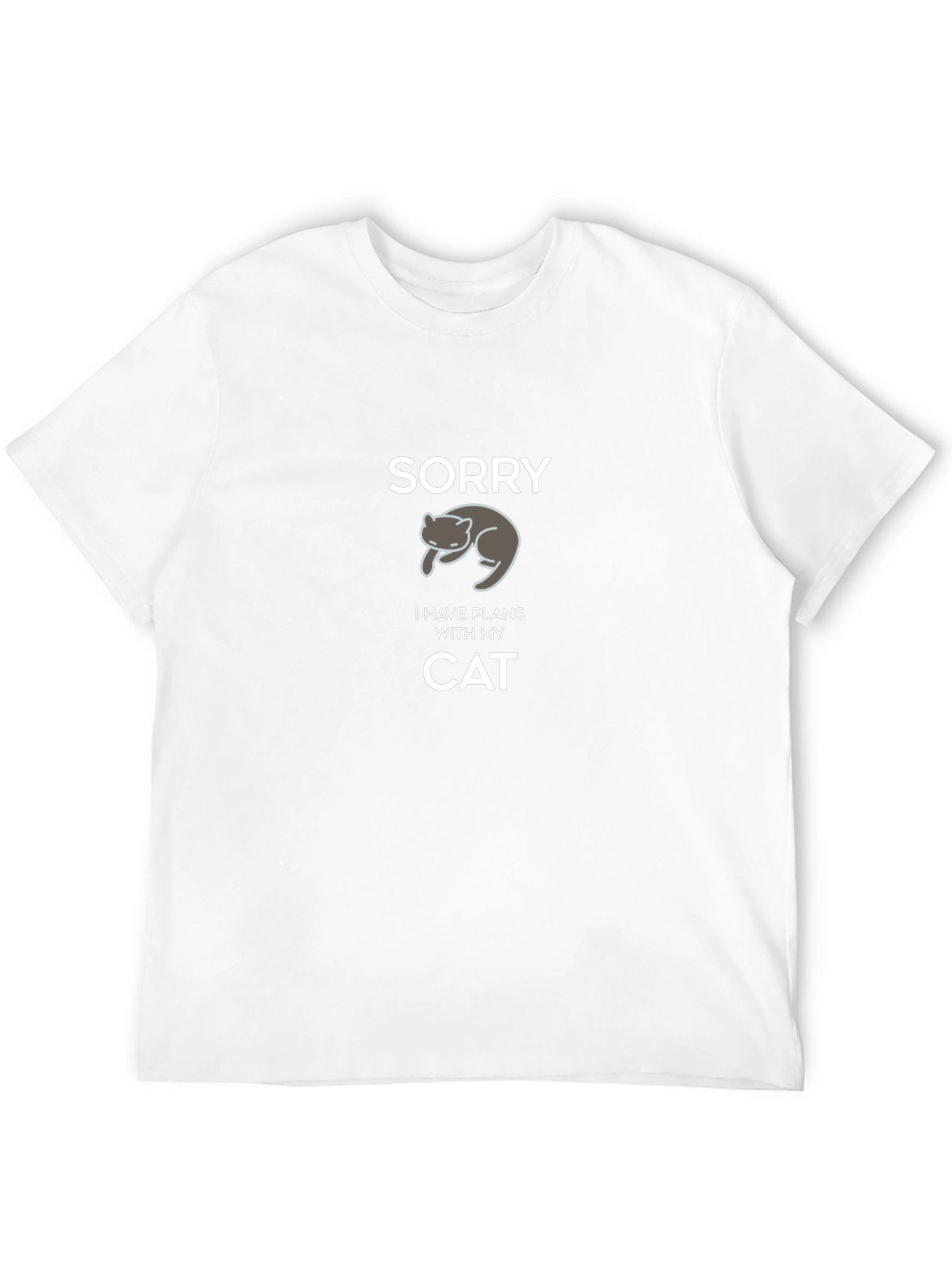 Sorry I Have Plans With My Cat T-Shirt