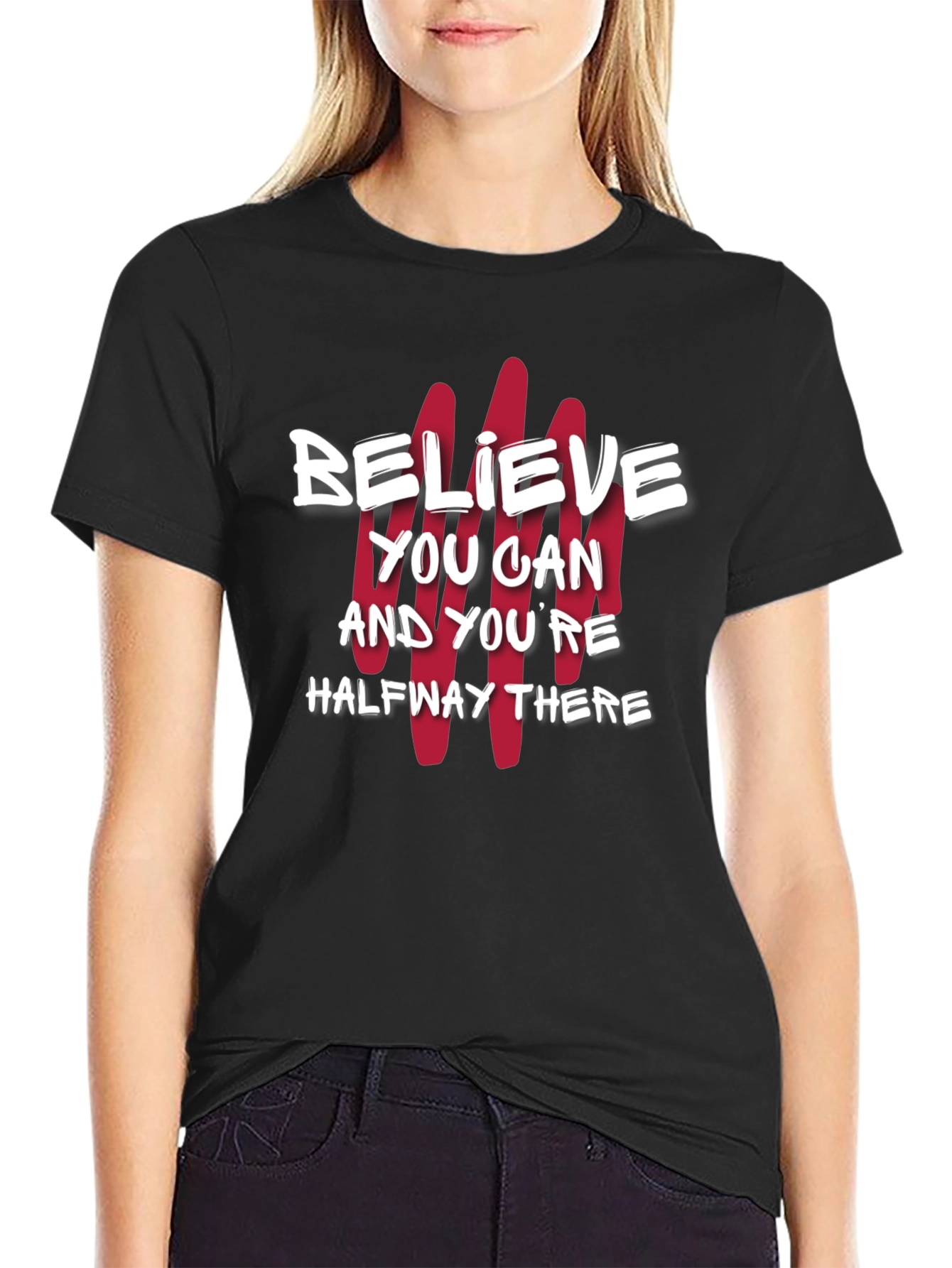 Believe You Can T-Shirt - Motivational Graphic Tee