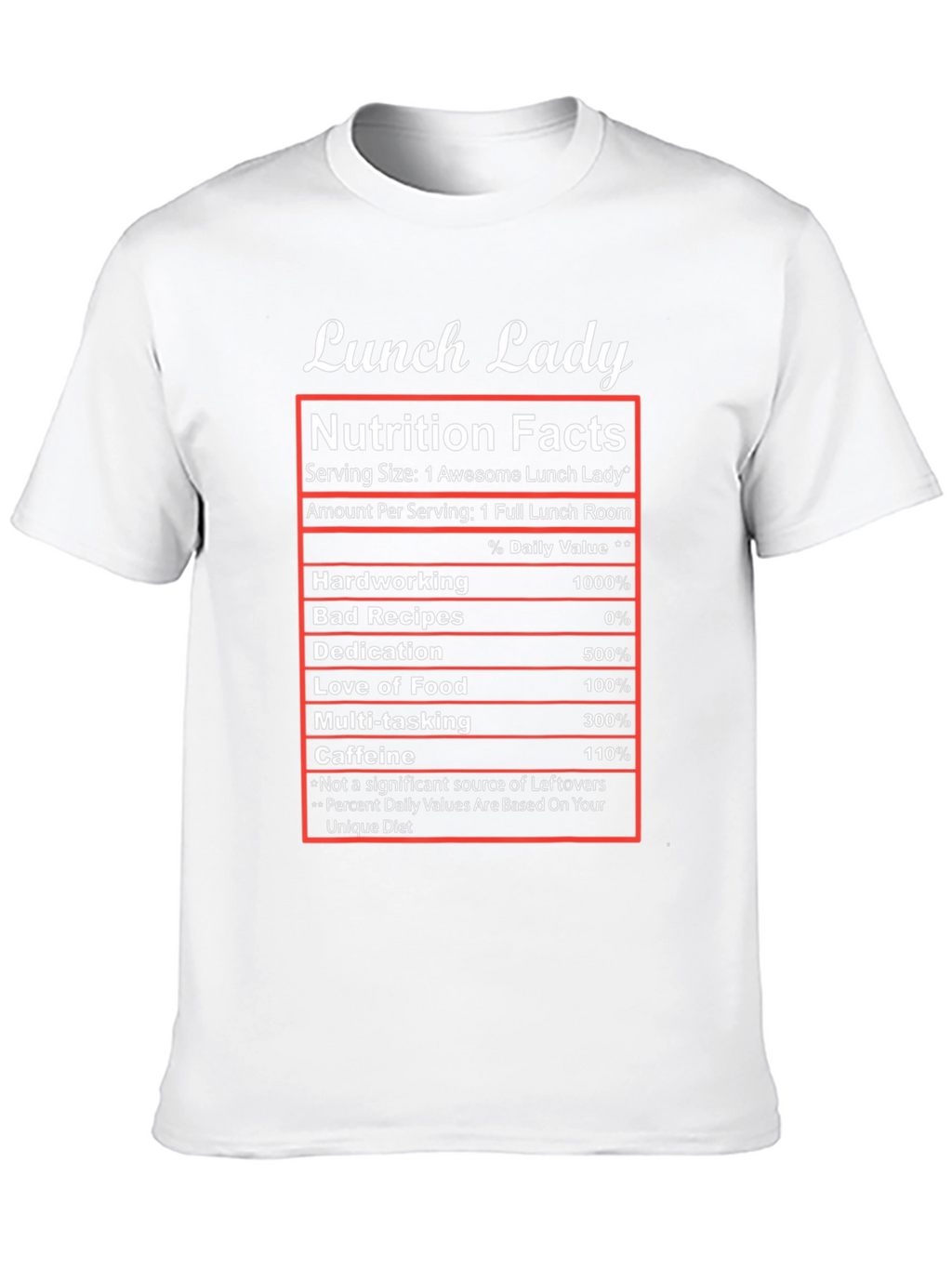 Lunch Lady Nutrition Facts T-Shirt