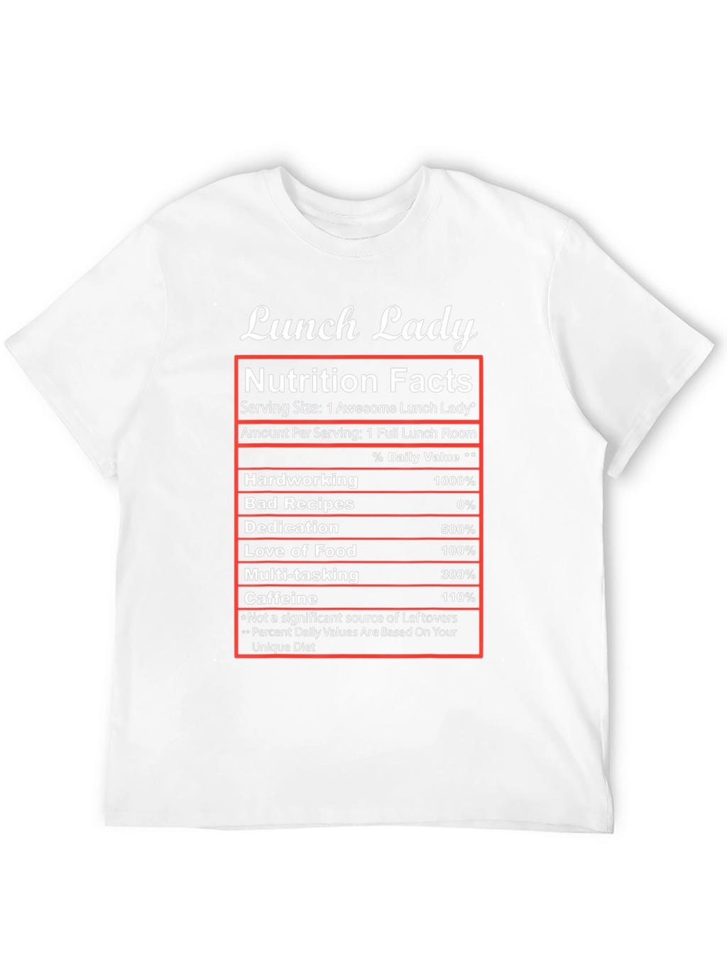 Lunch Lady Nutrition Facts T-Shirt