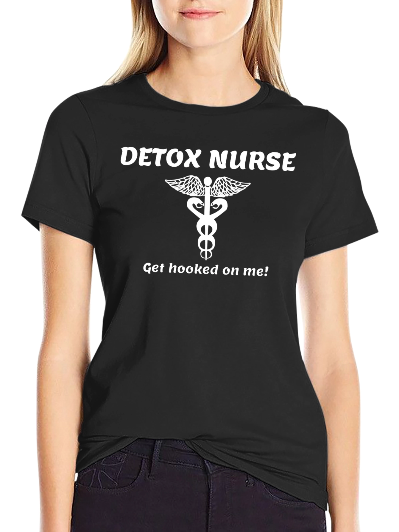 Detox Nurse T-Shirt - Get Hooked On Me! Nursing Tee