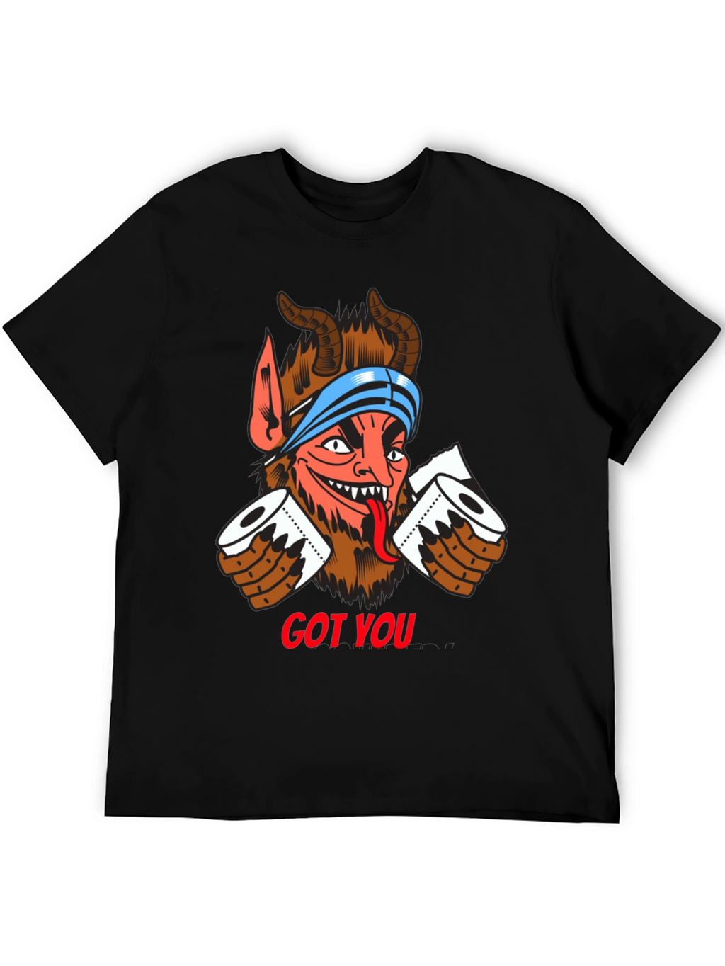 Got You! Devil Toilet Paper T-Shirt