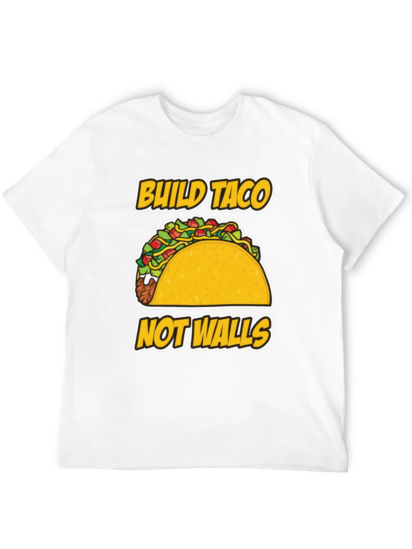Build Taco Not Walls T-Shirt - Graphic Tee