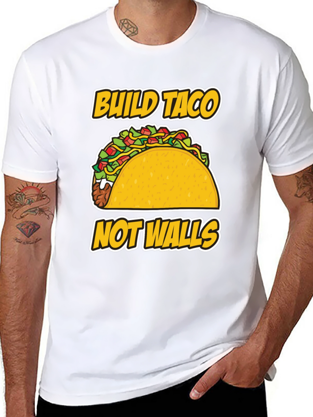 Build Taco Not Walls T-Shirt - Graphic Tee