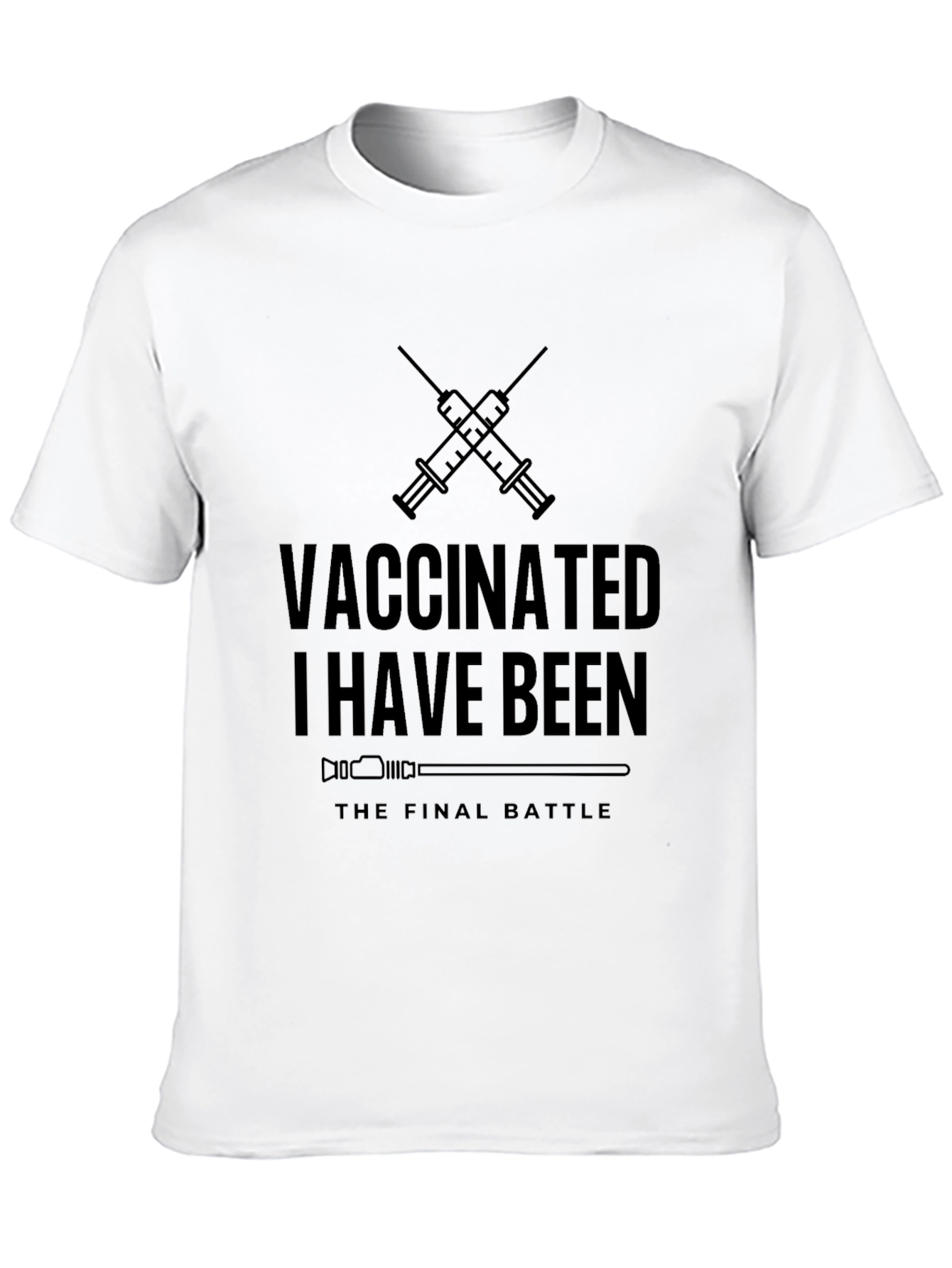 Vaccinated I Have Been T-Shirt
