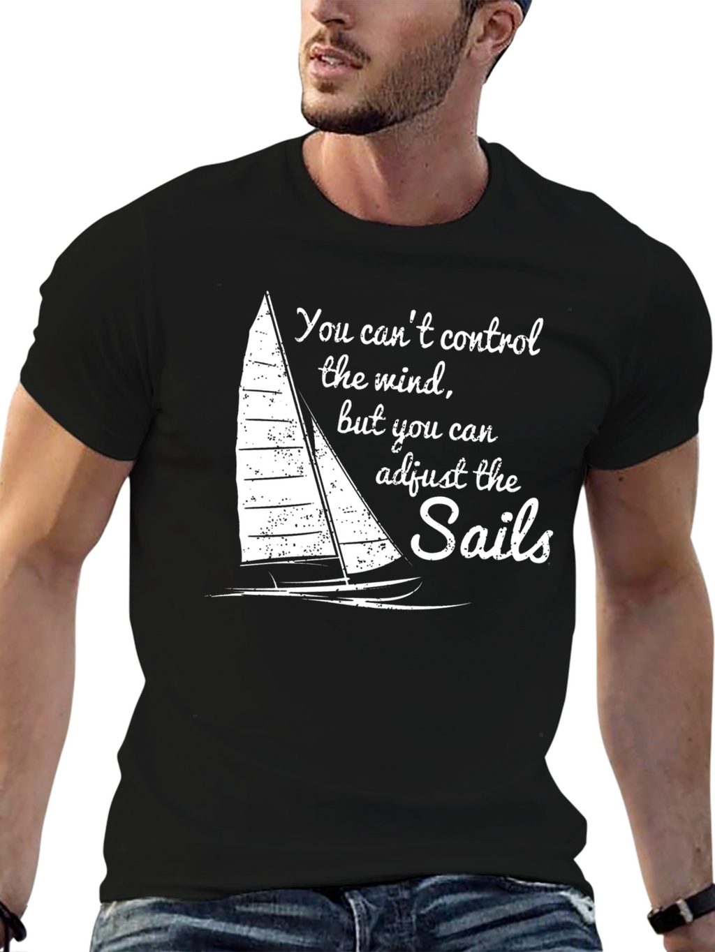 Sails Quote Graphic Tee - Motivational Sailing Shirt
