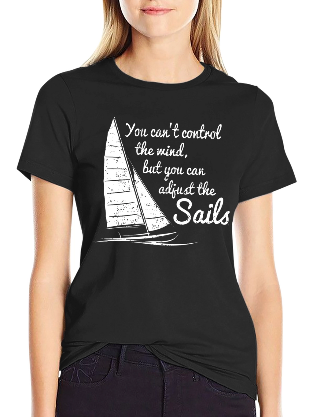 Sails Quote Graphic Tee - Motivational Sailing Shirt