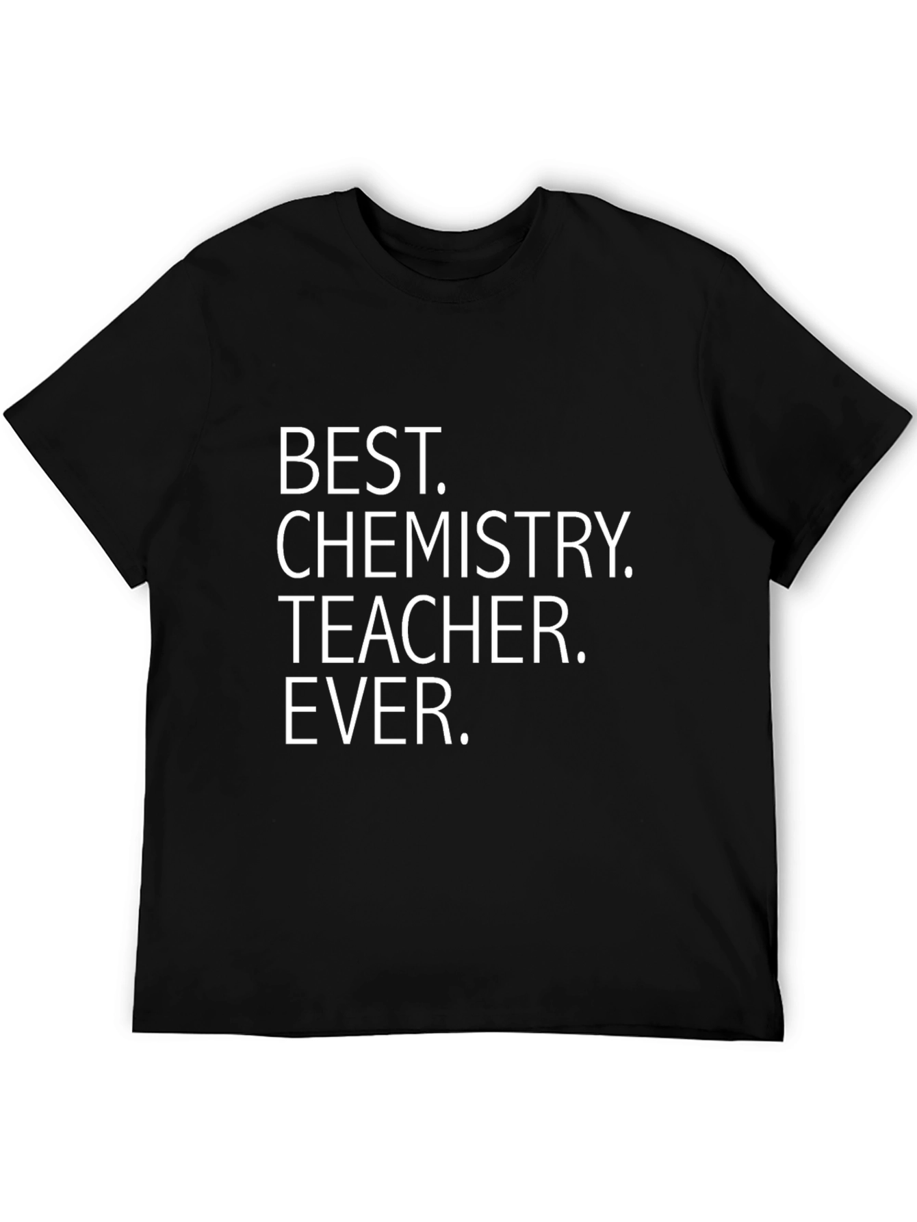Best Chemistry Teacher Ever Graphic T-Shirt