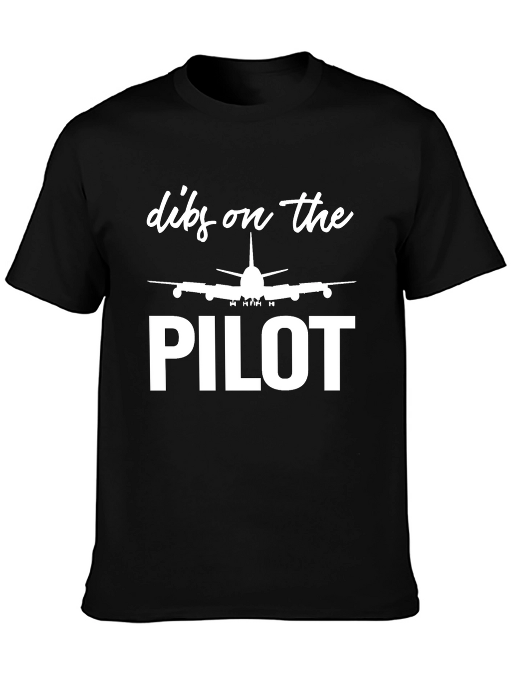Dibs on the Pilot Graphic Tee