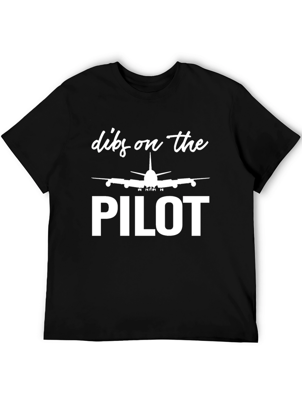 Dibs on the Pilot Graphic Tee