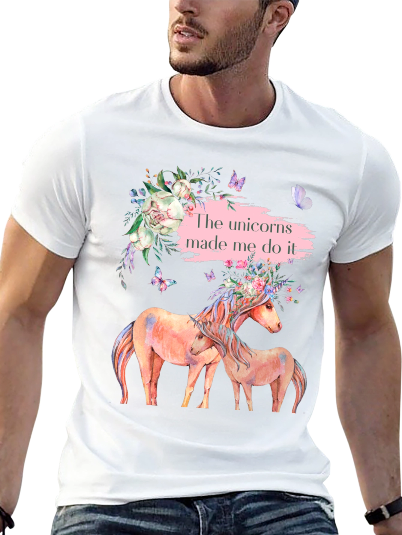 Unicorns Made Me Do It T-Shirt